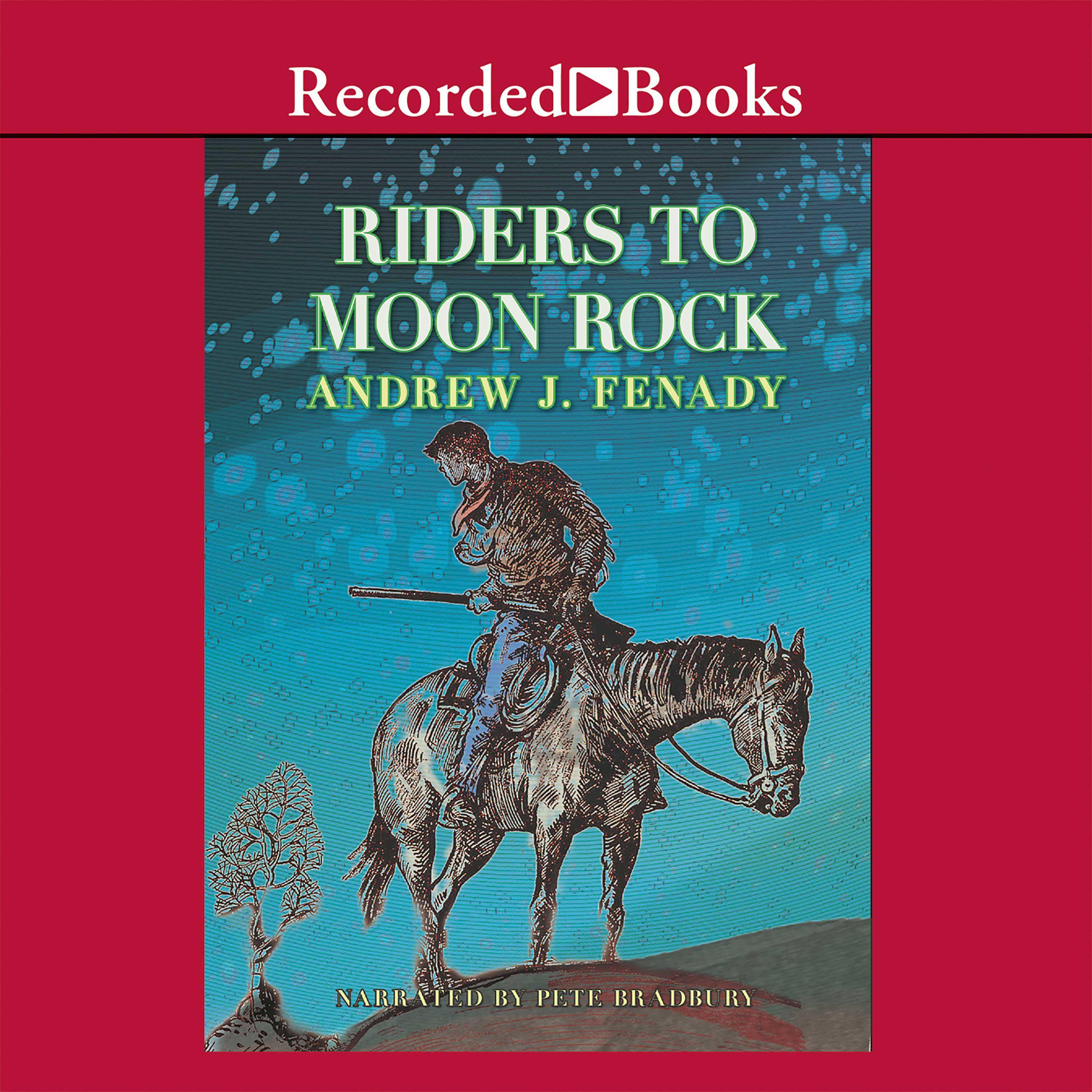 Riders to Moon Rock