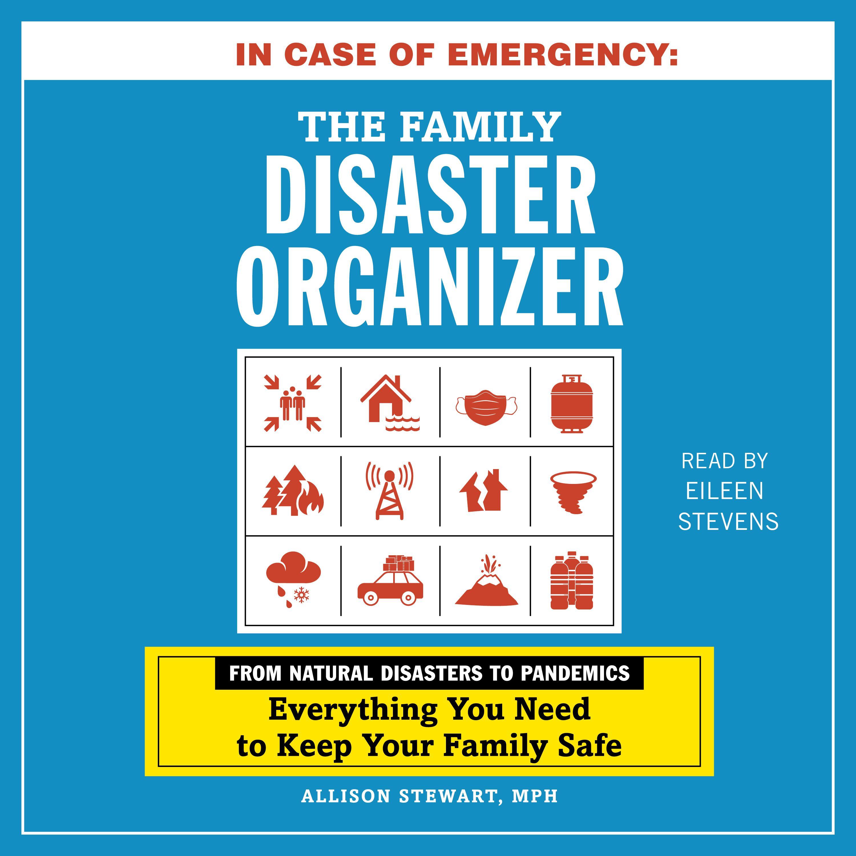 In Case of Emergency: The Family Disaster Organizer