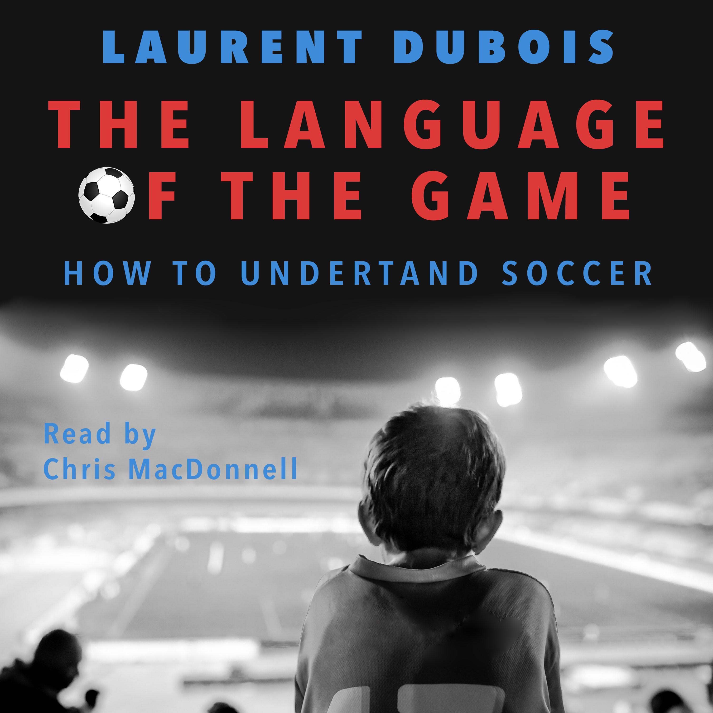 The Language of the Game