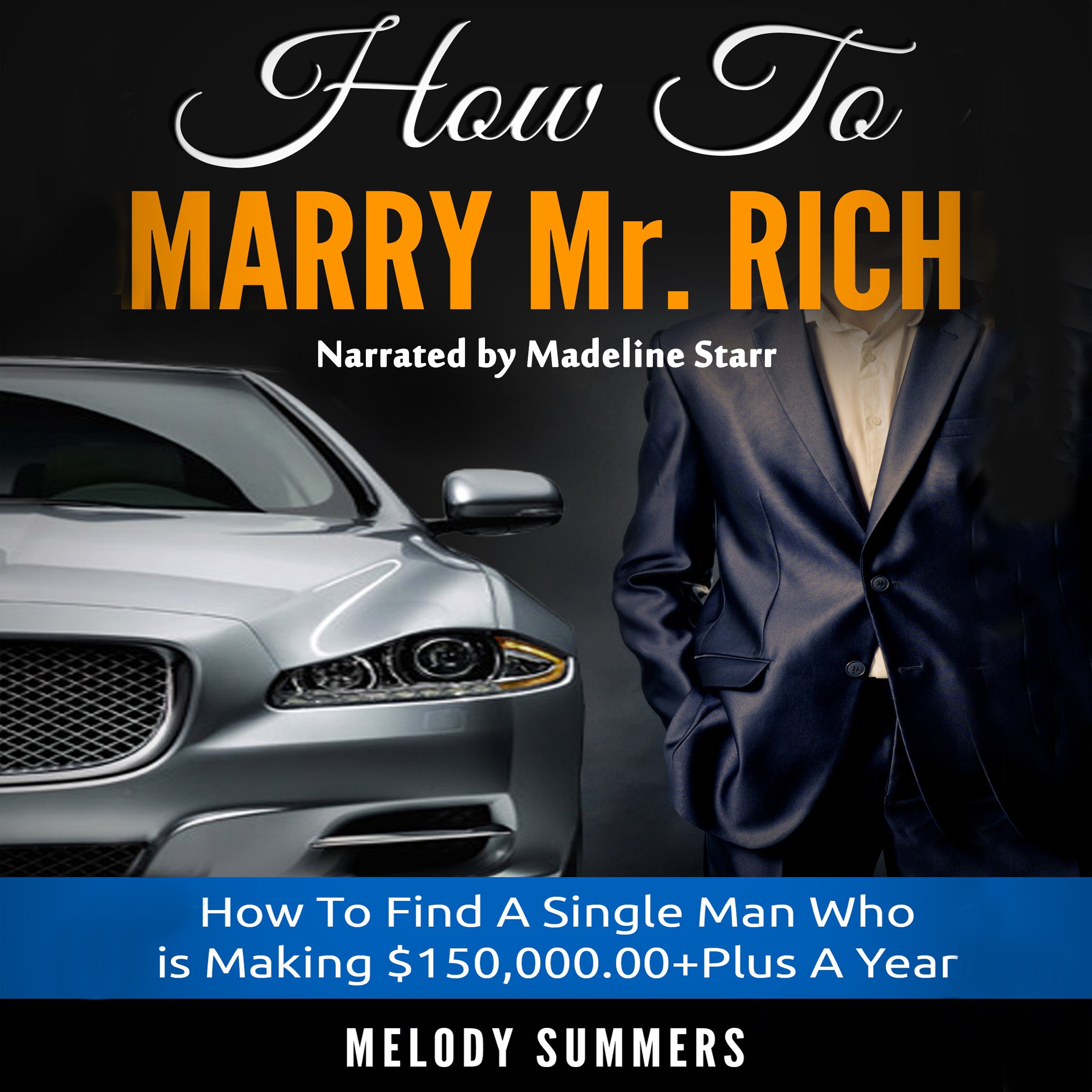 How to Marry Mr. Rich