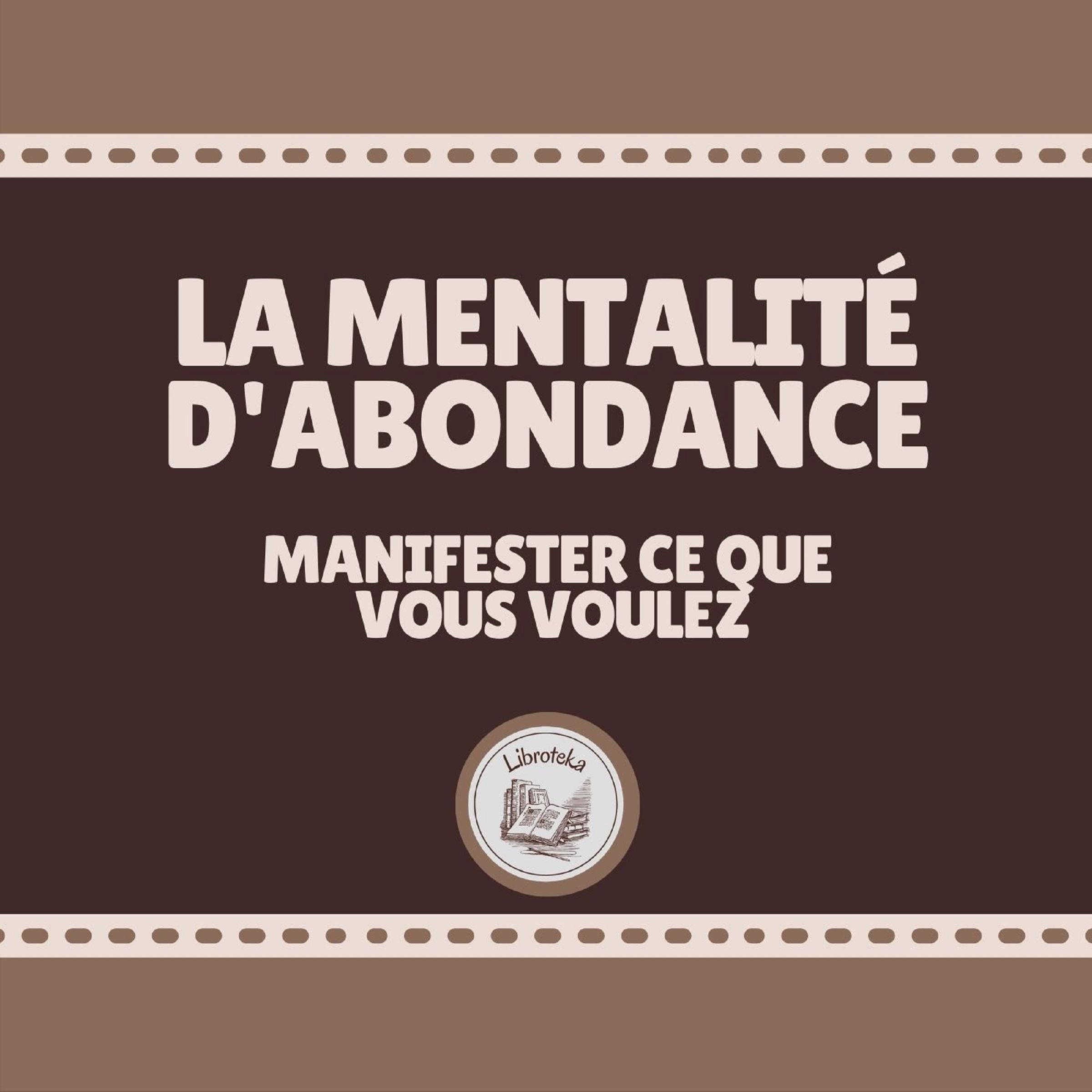 La Mentalité D'abondance