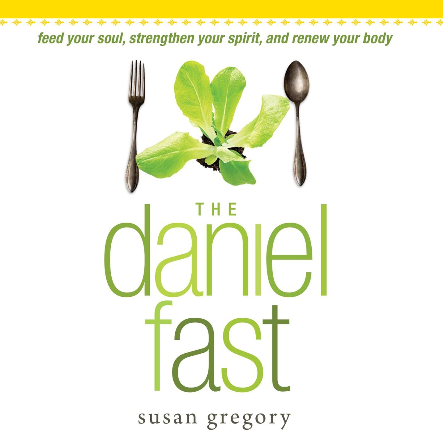 The Daniel Fast