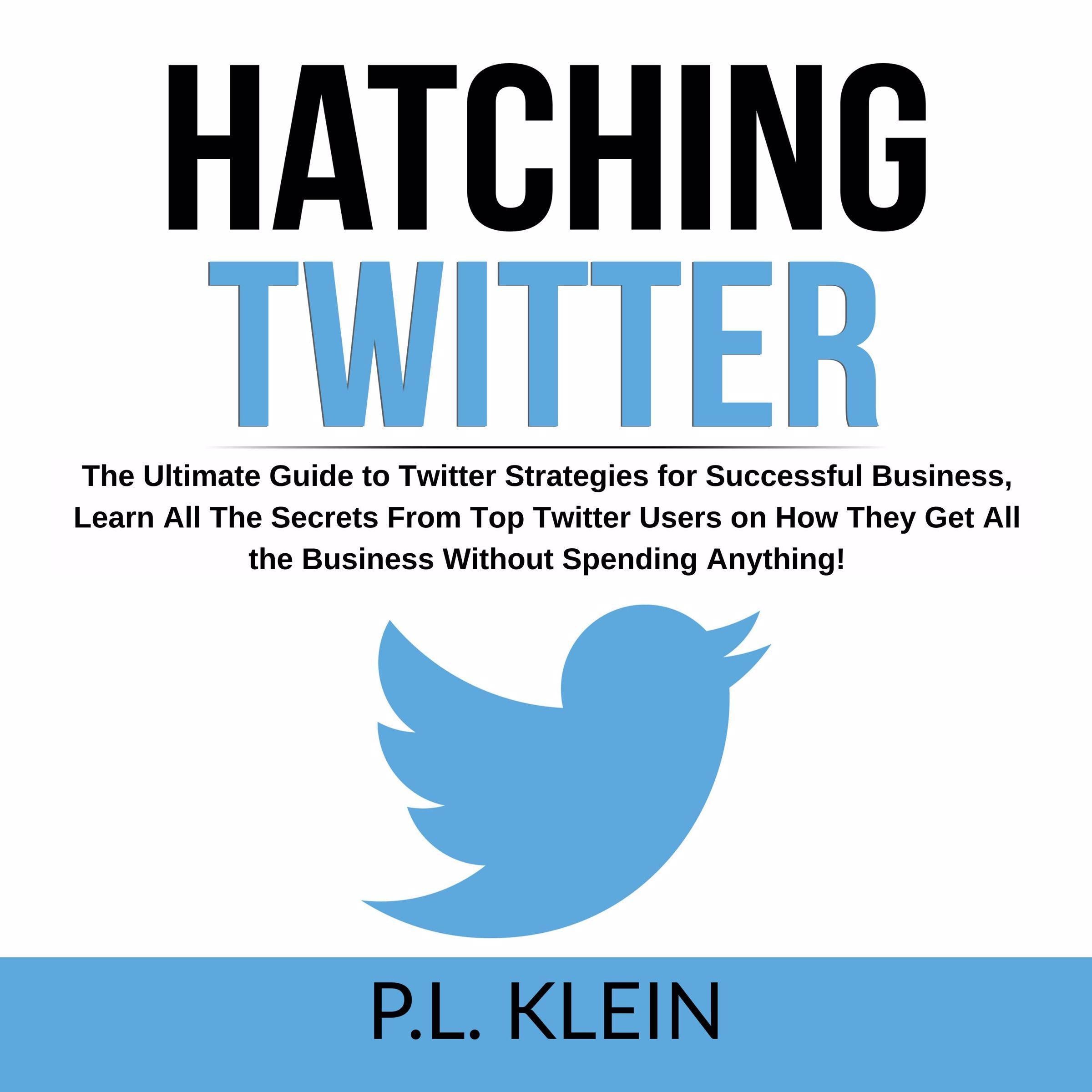 Hatching Twitter