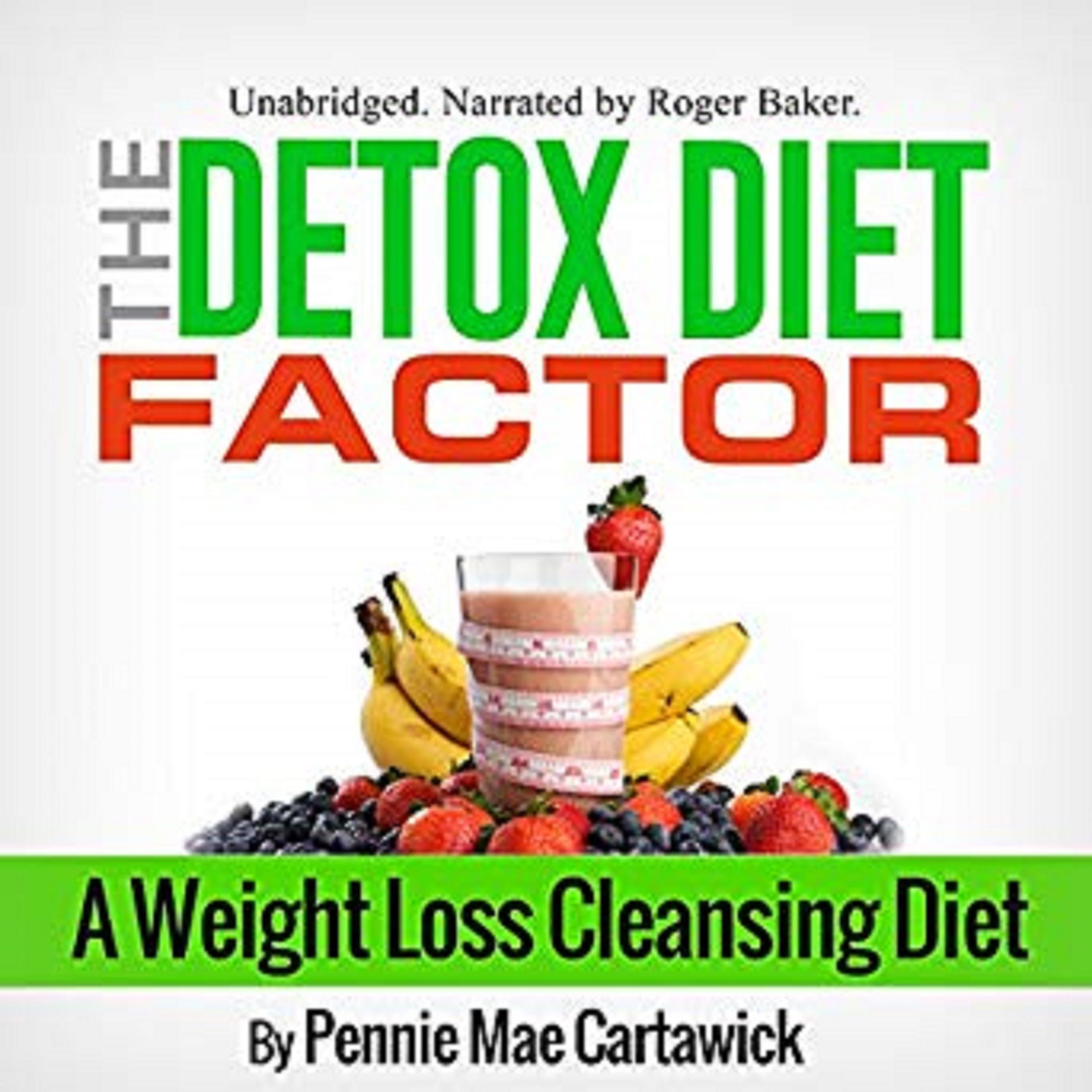 The Detox Diet Factor