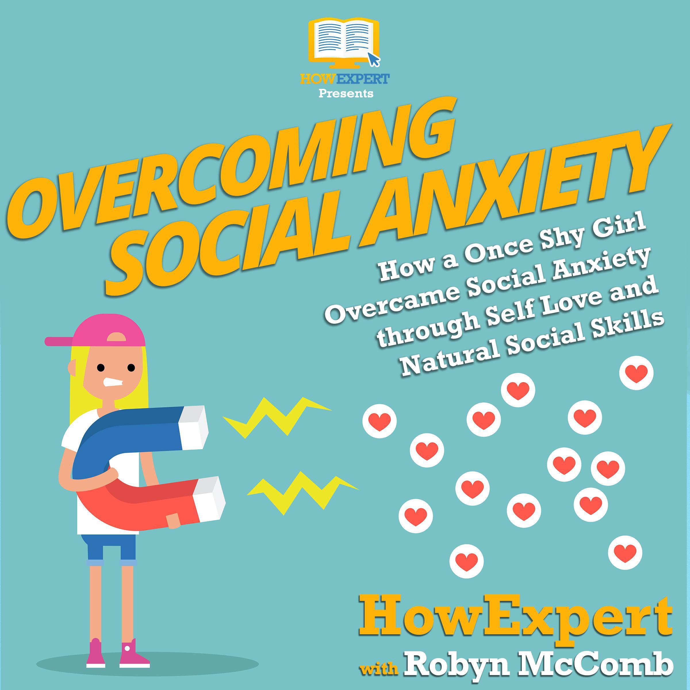 Overcoming Social Anxiety