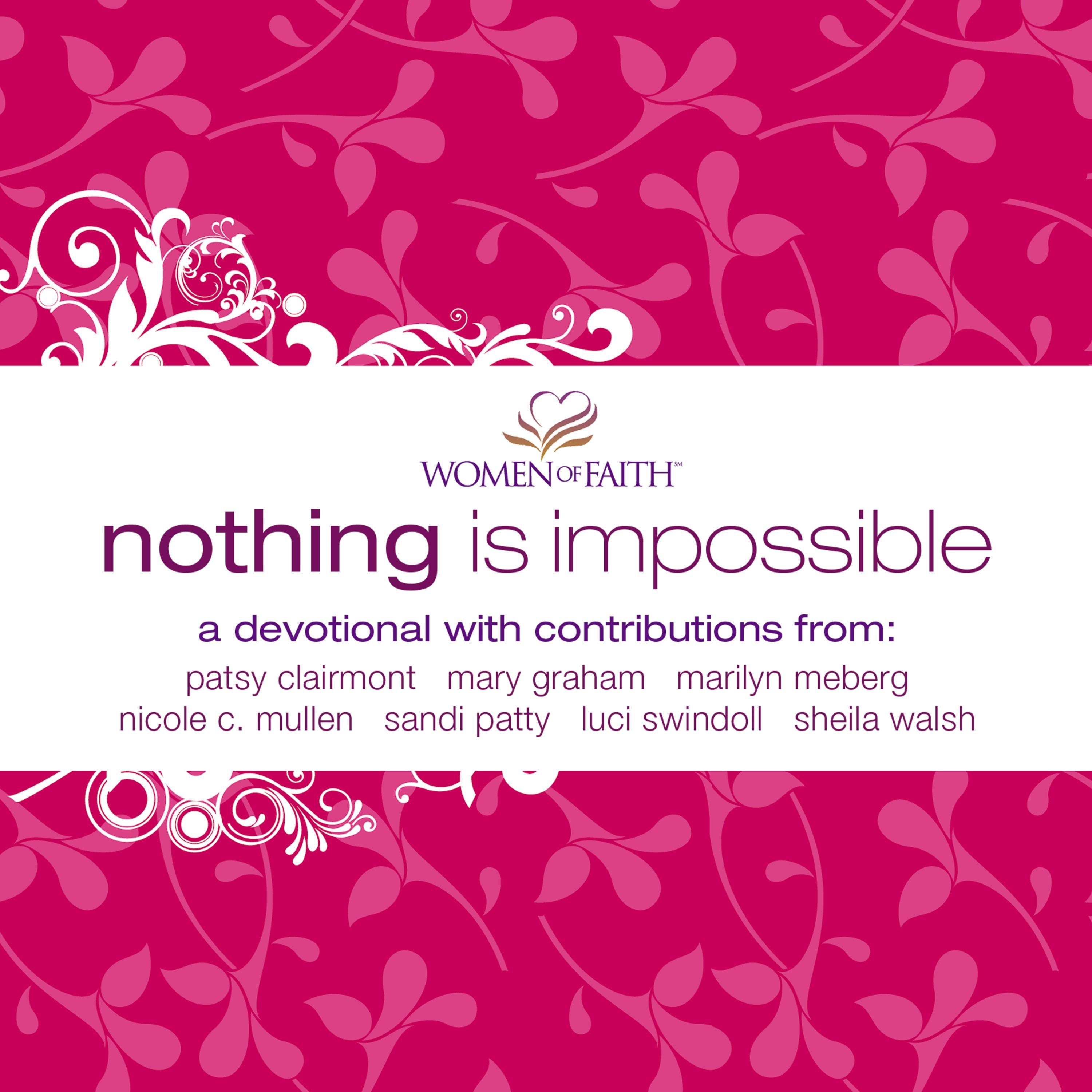 Nothing Is Impossible