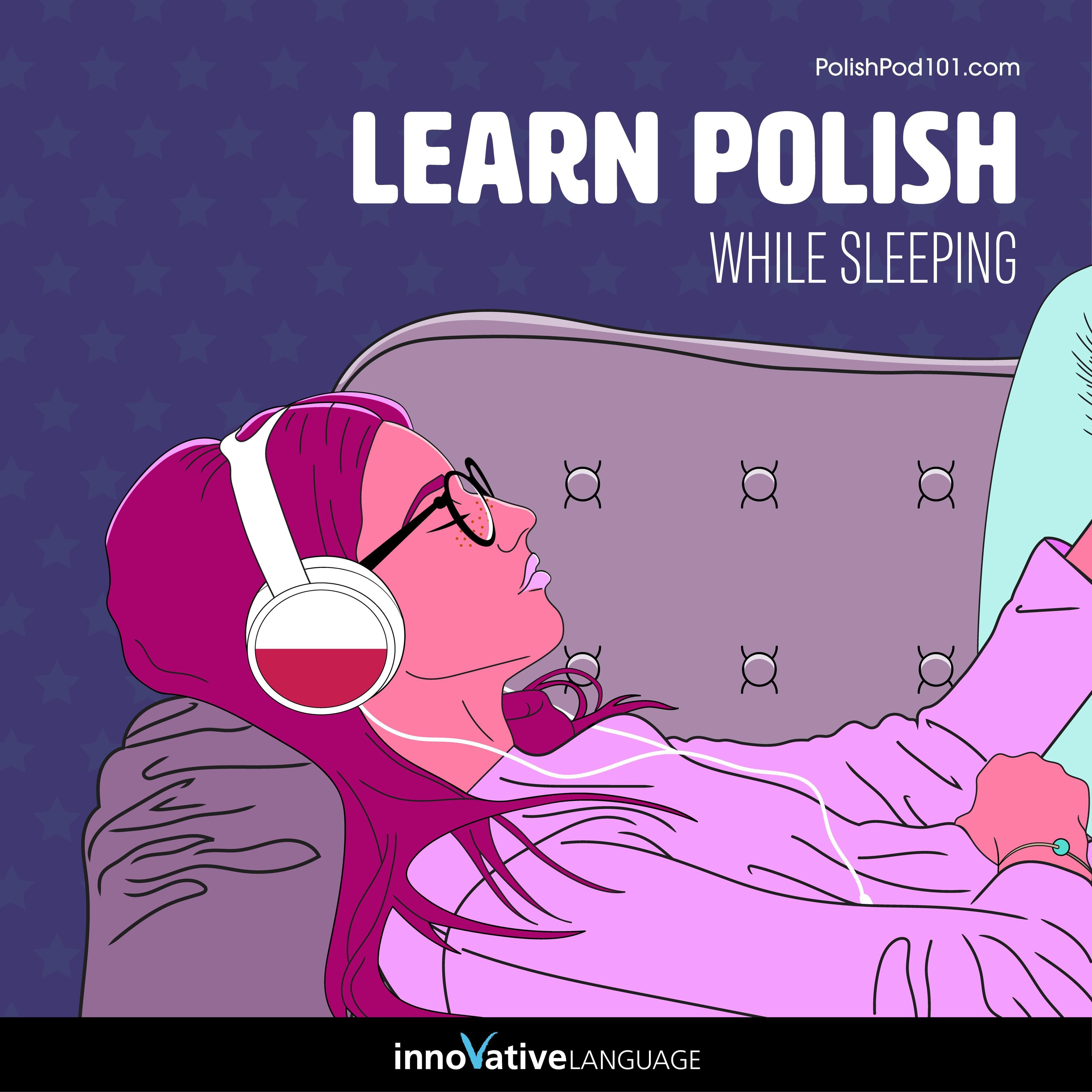 Learn Polish While Sleeping