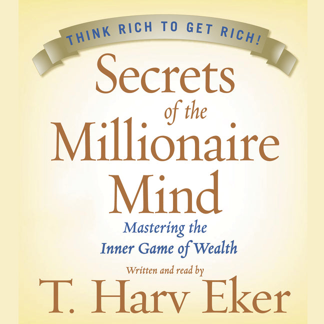Secrets of the Millionaire Mind