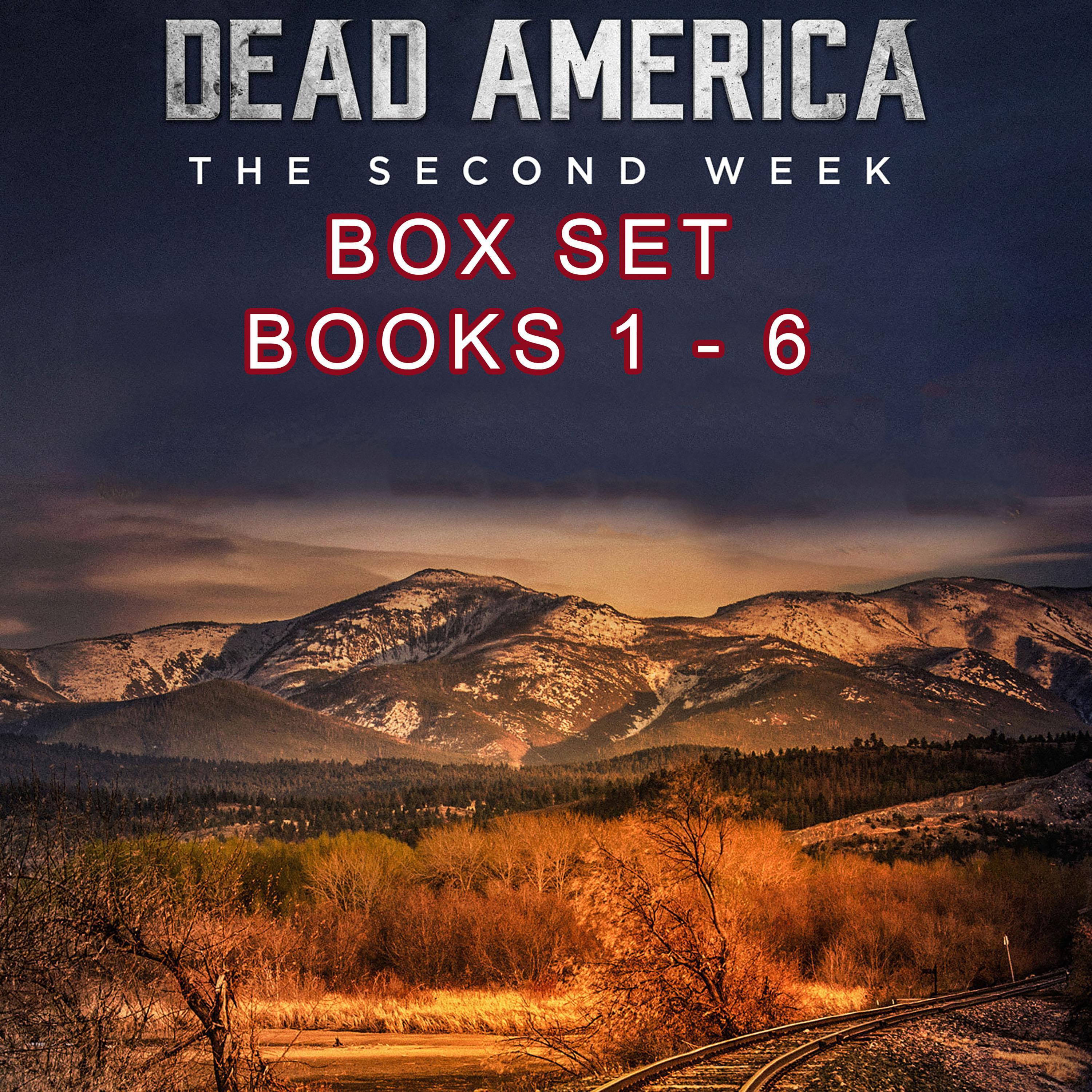 Dead America: The Second Week Box Set Books 1-6