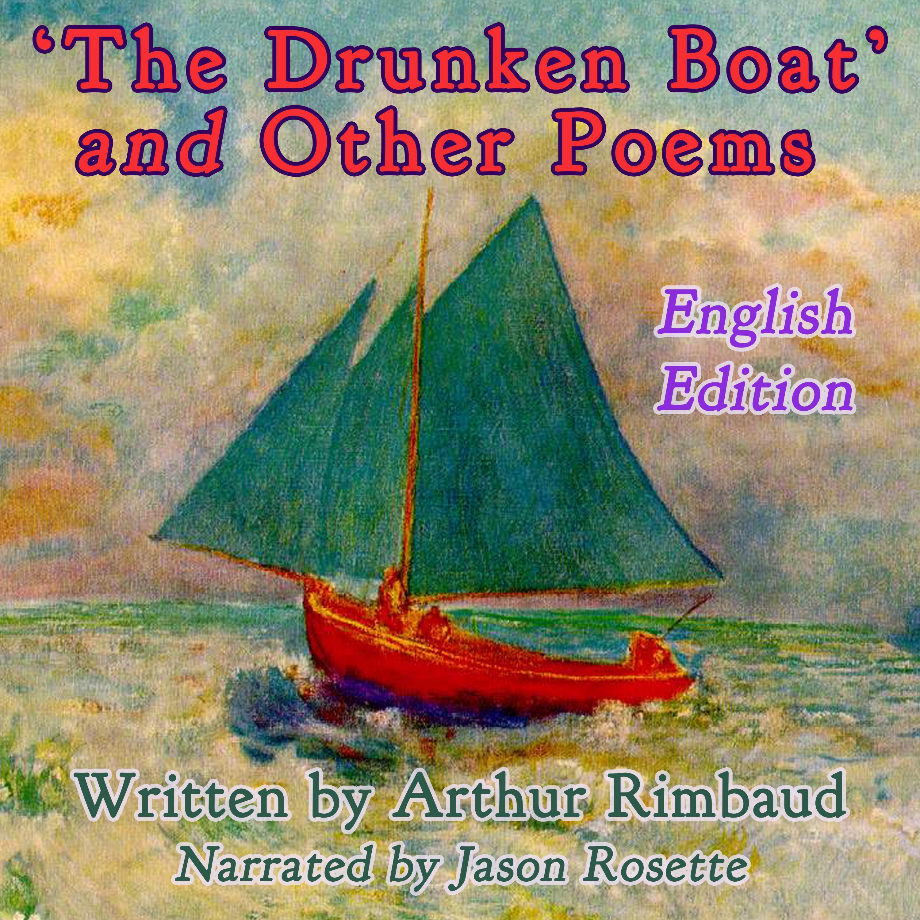 "The Drunken Boat" and Other Poems by Arthur Rimbaud