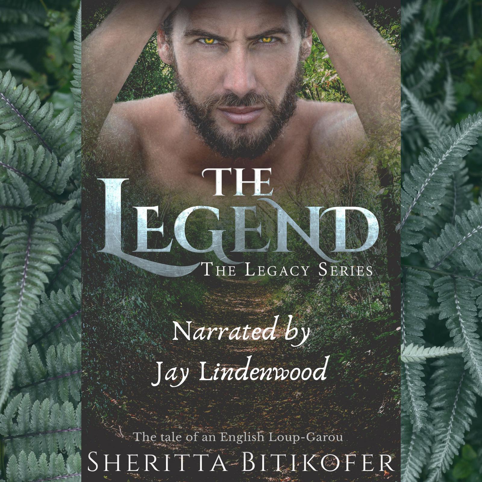 The Legend (A Legacy Novella)