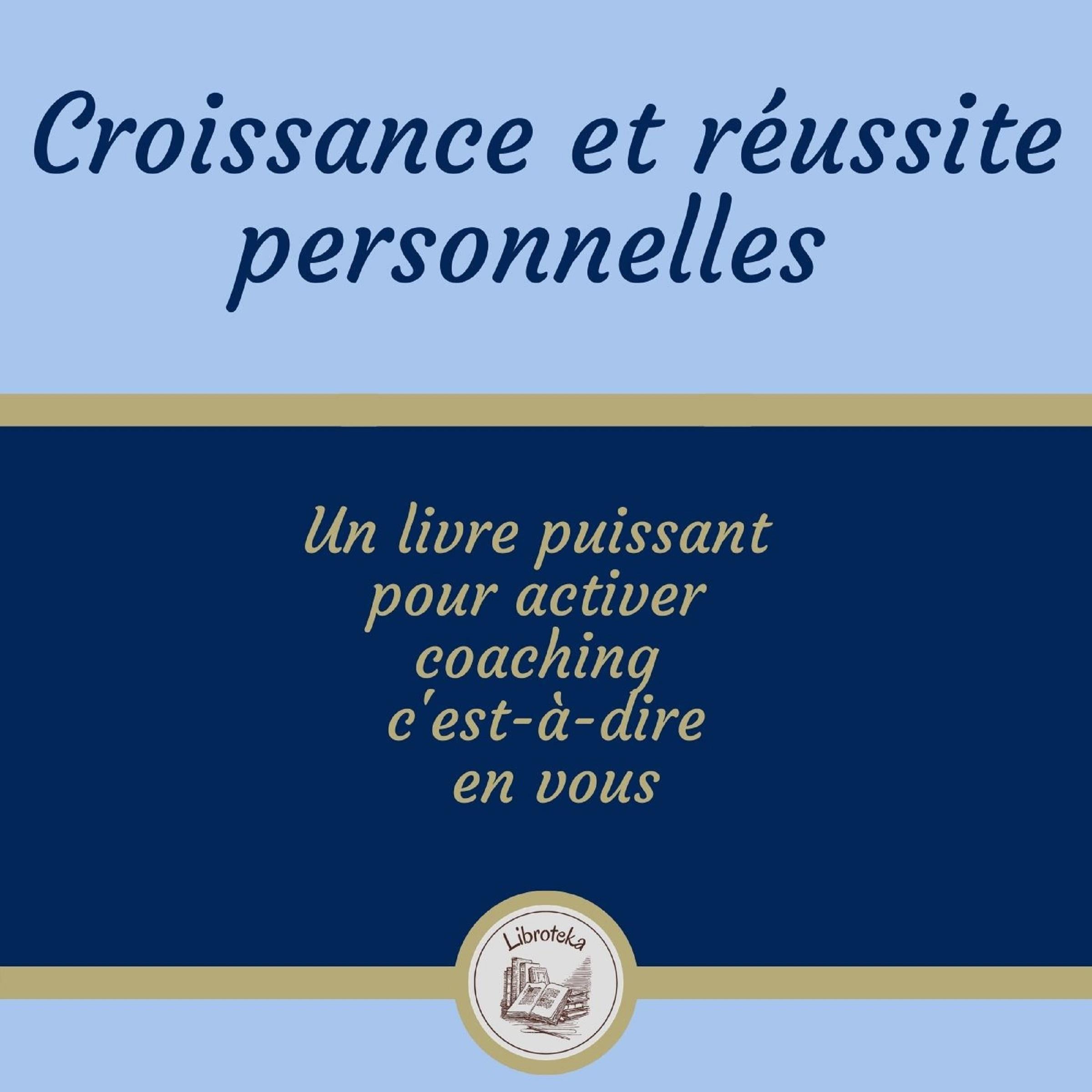 Croissance Et Réussite Personnelles