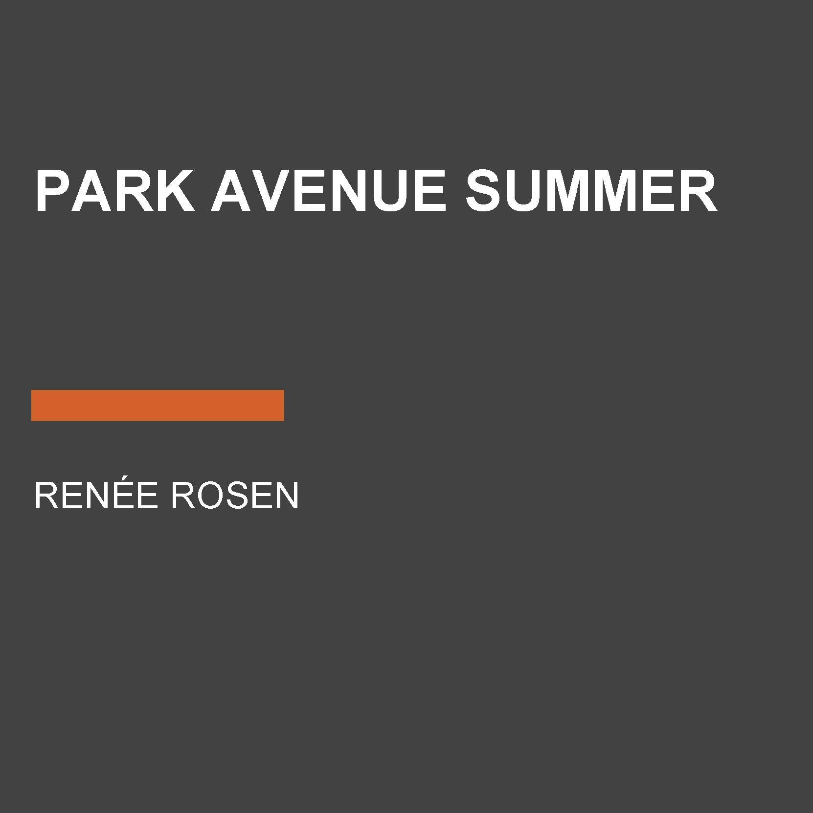 Park Avenue Summer