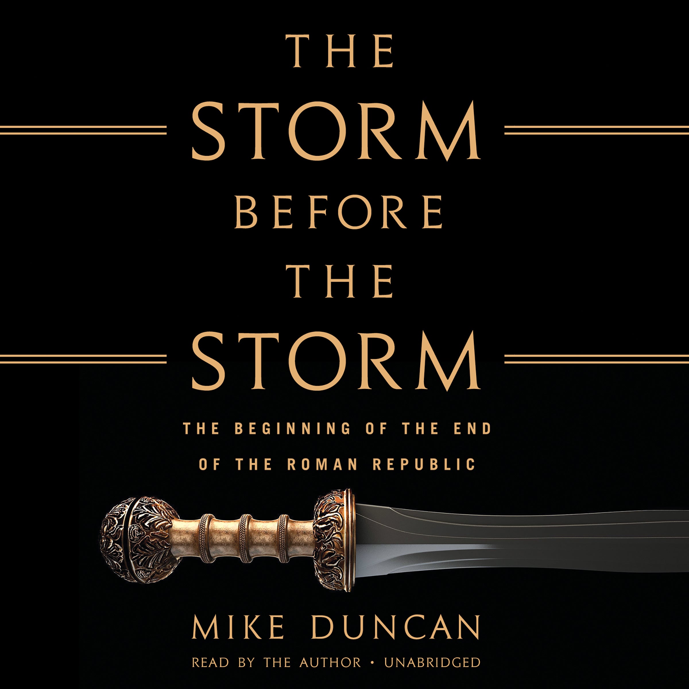 The Storm Before the Storm
