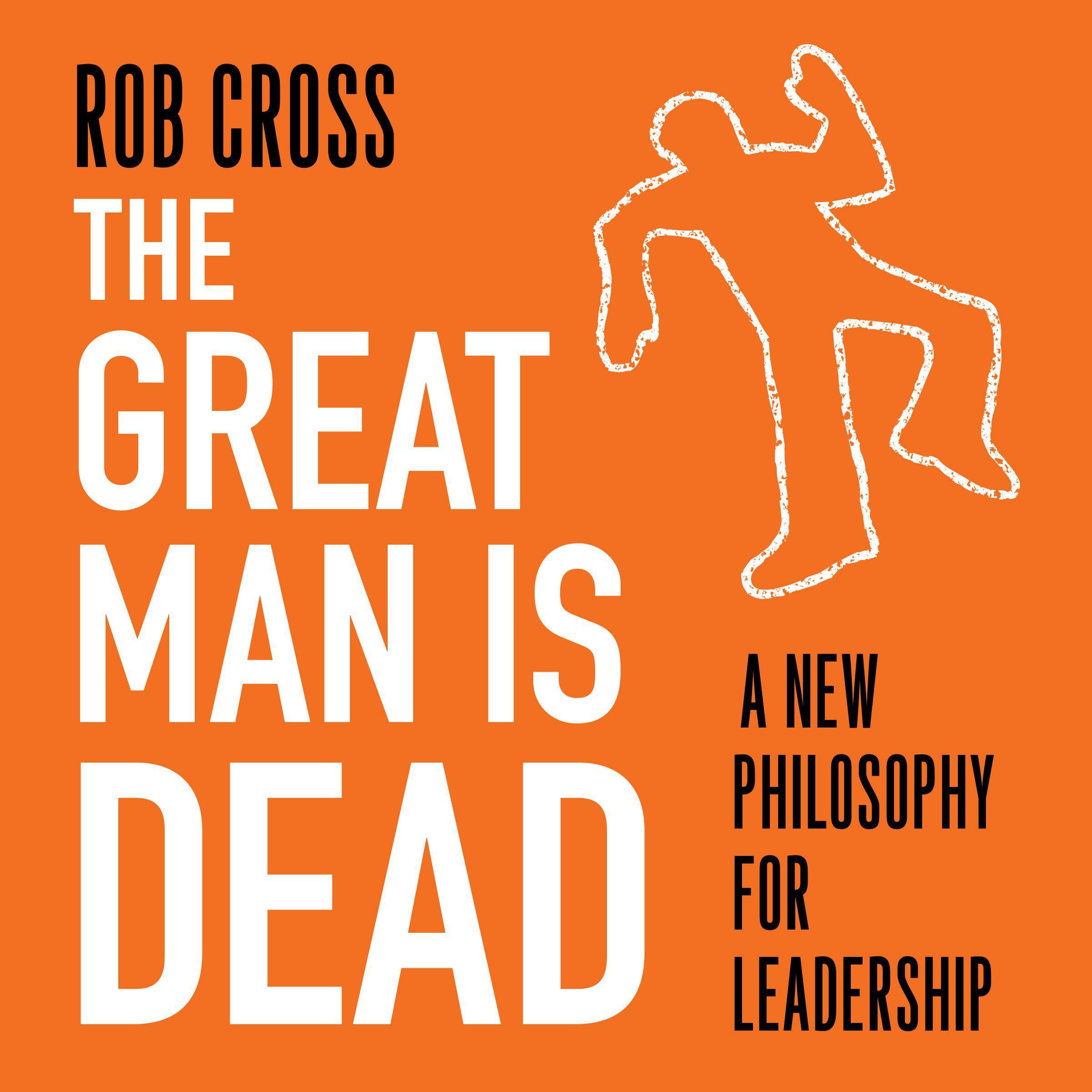 The Great Man is Dead