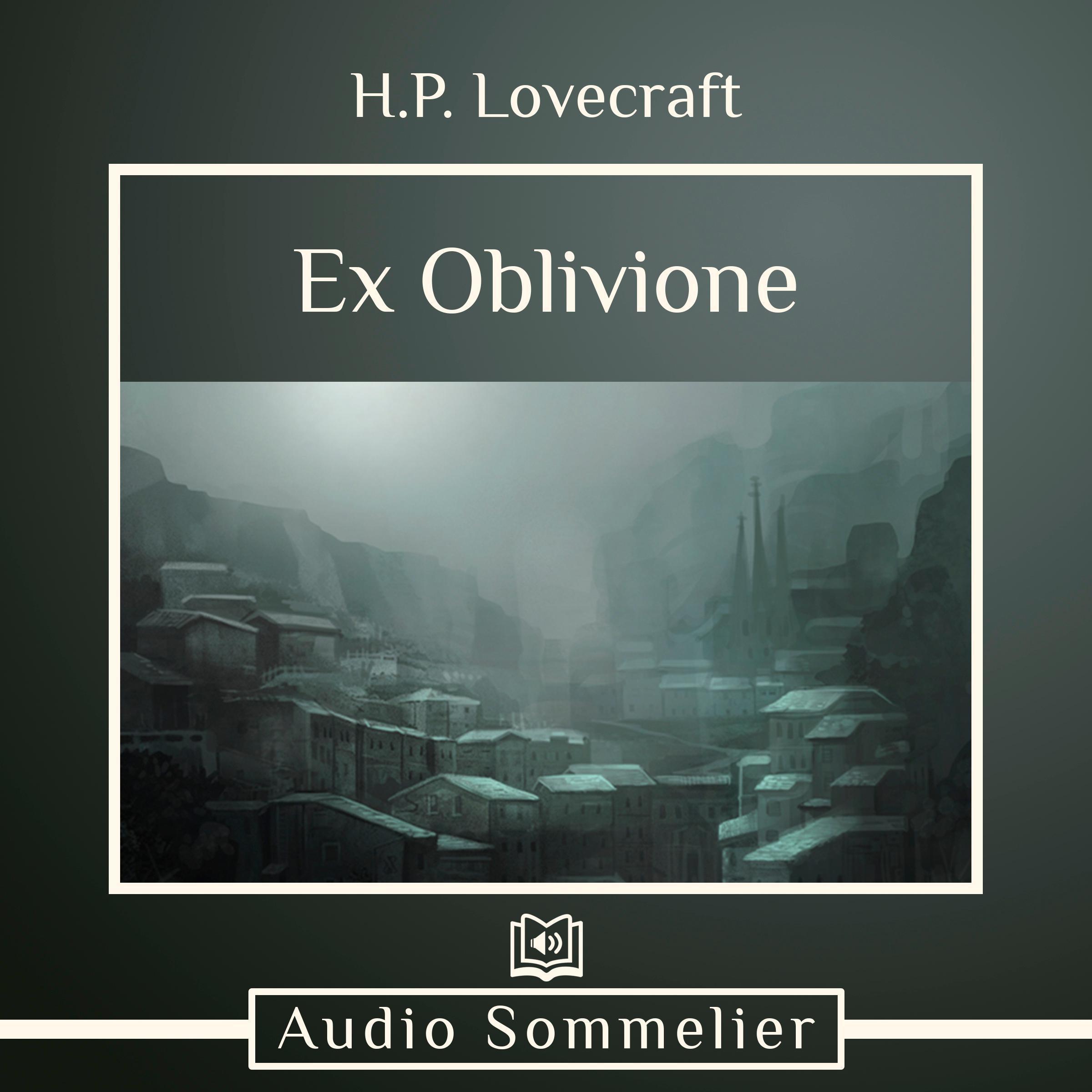 Ex Oblivione