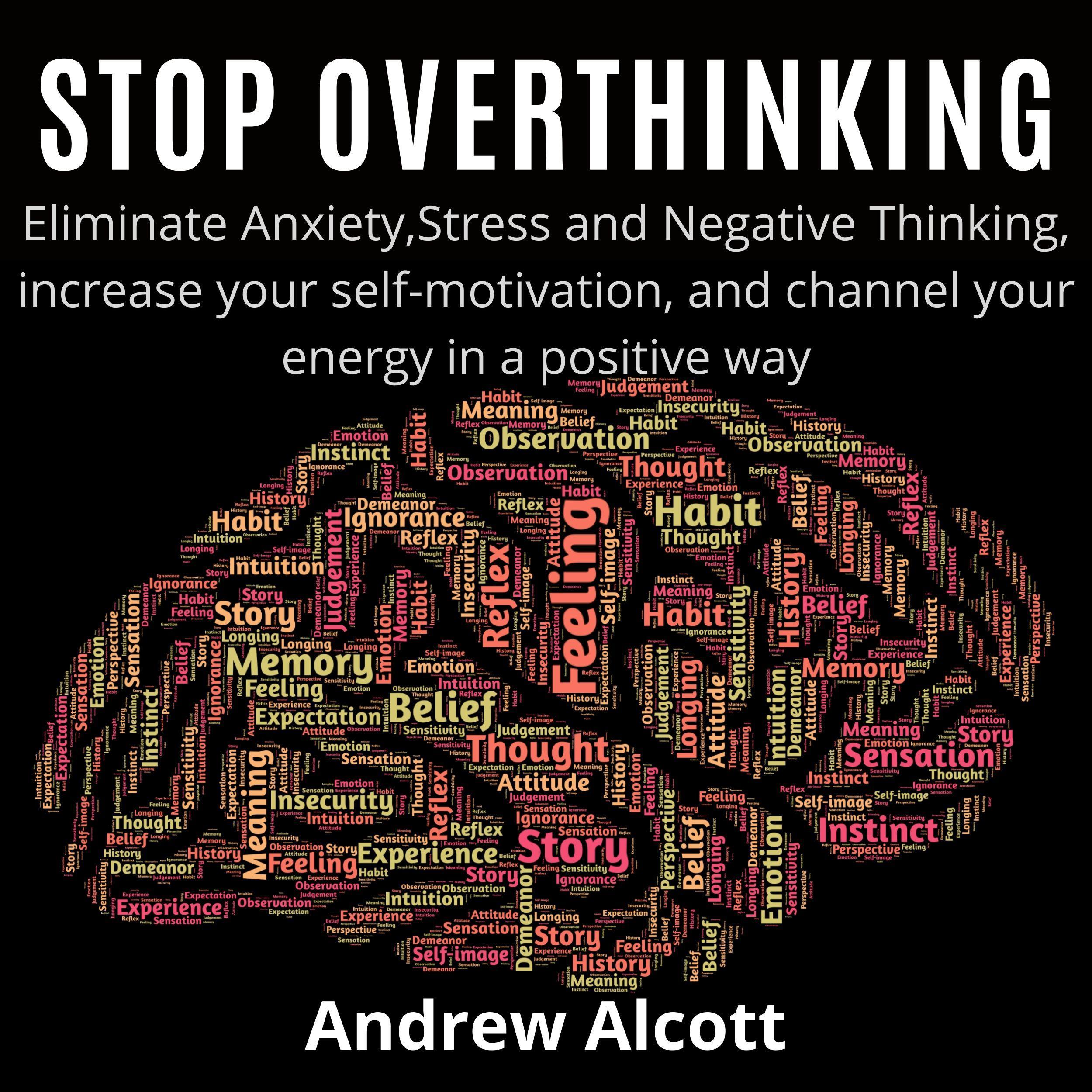 Stop Overthinking