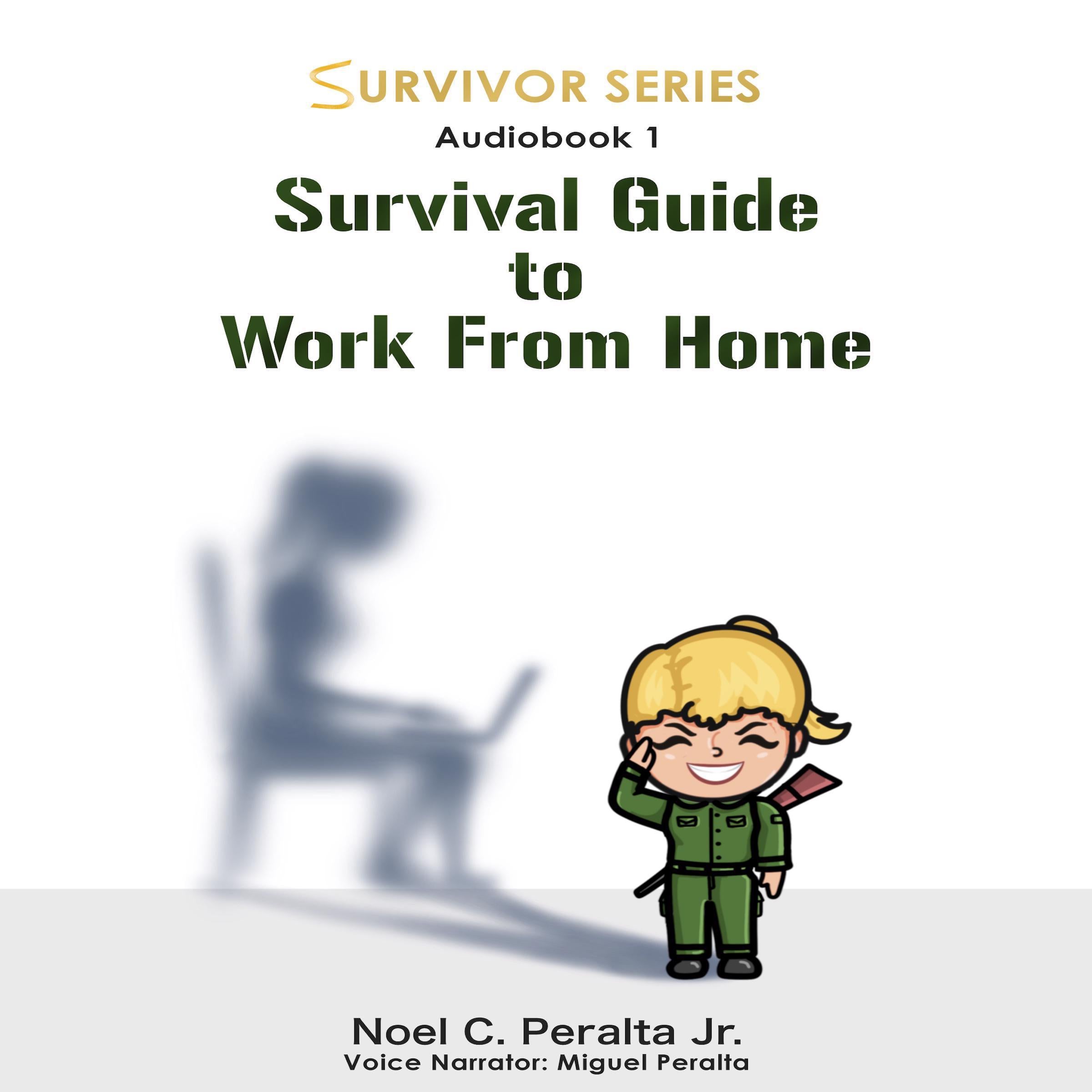 Survival Guide to Work From Home