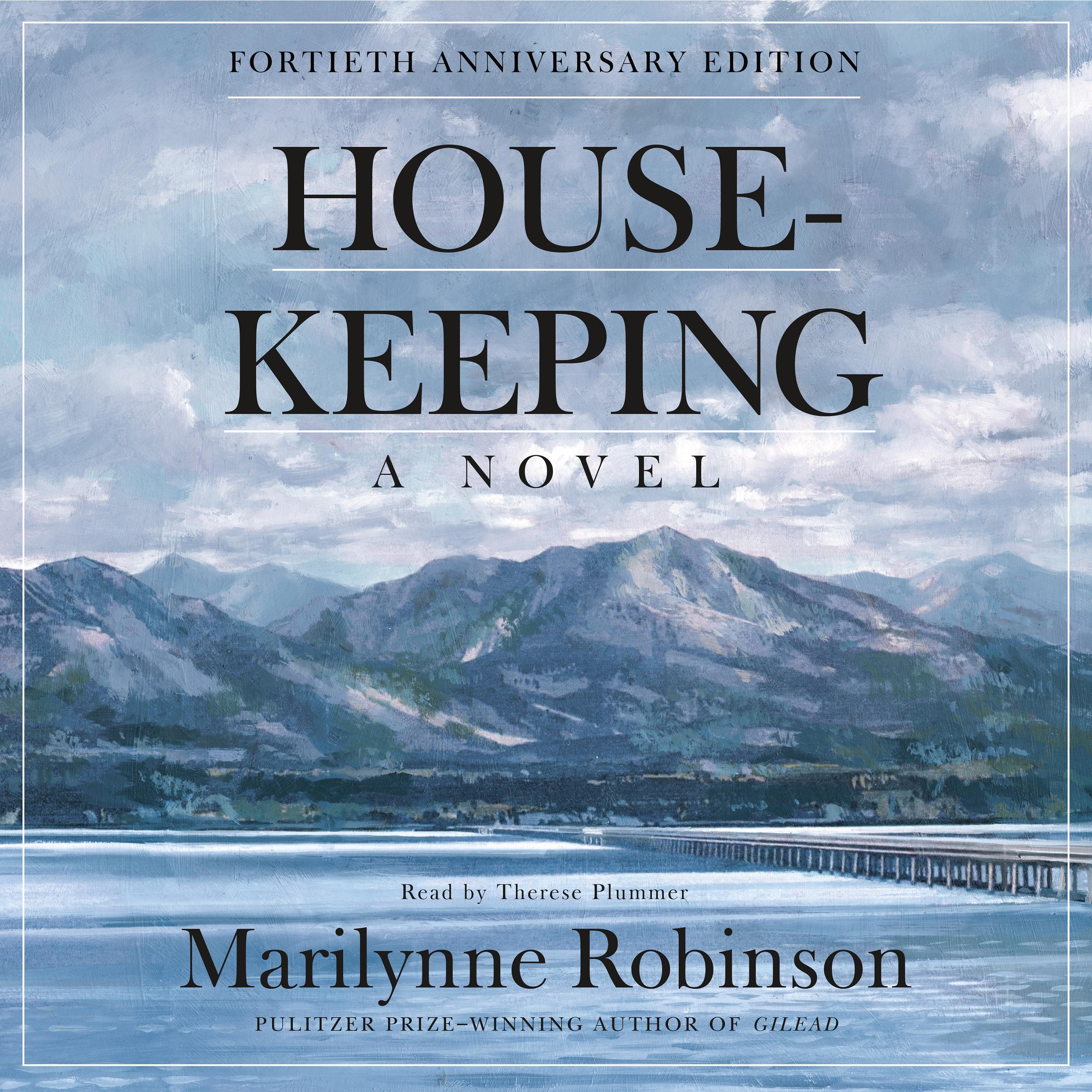 Housekeeping (Fortieth Anniversary Edition)