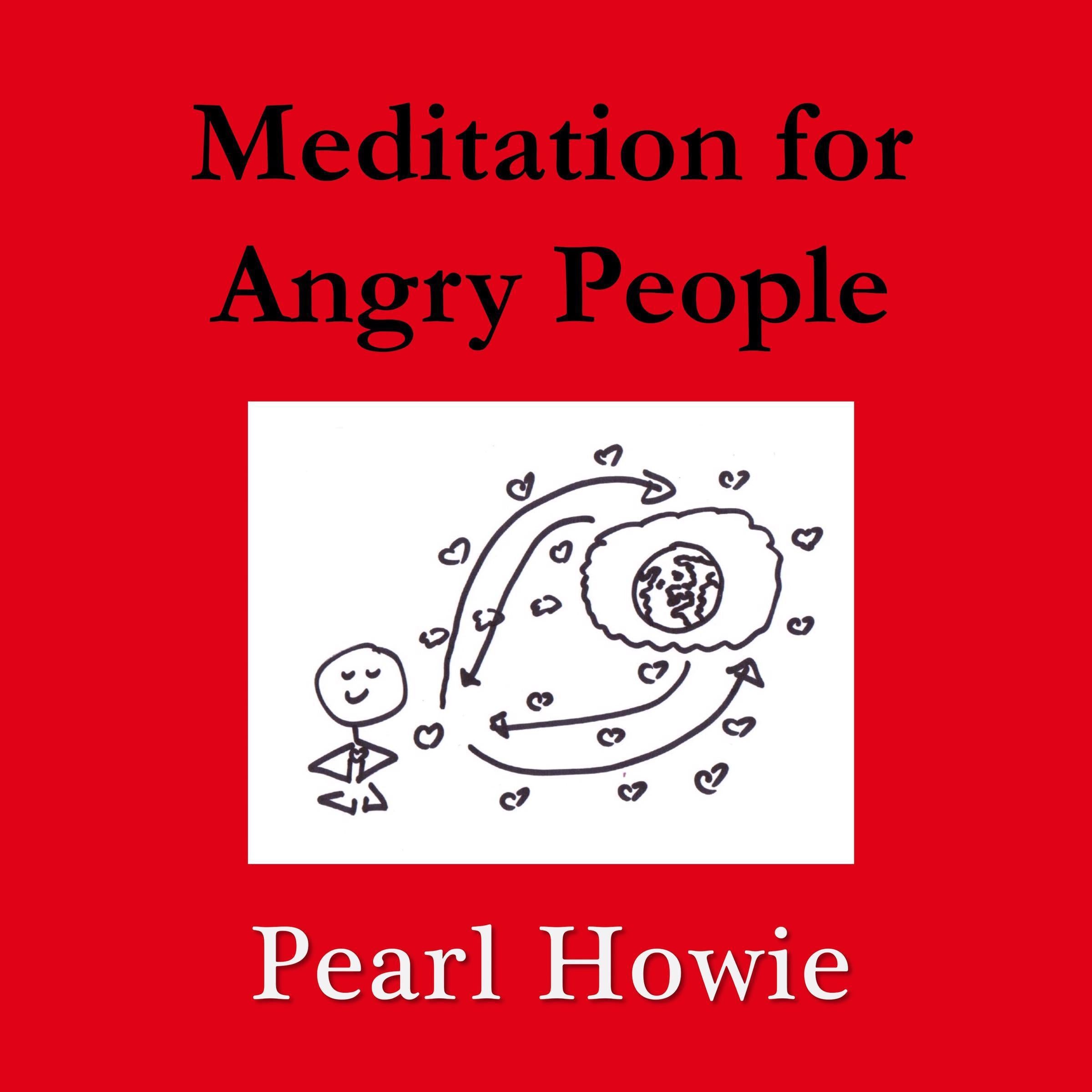Meditation for Angry People