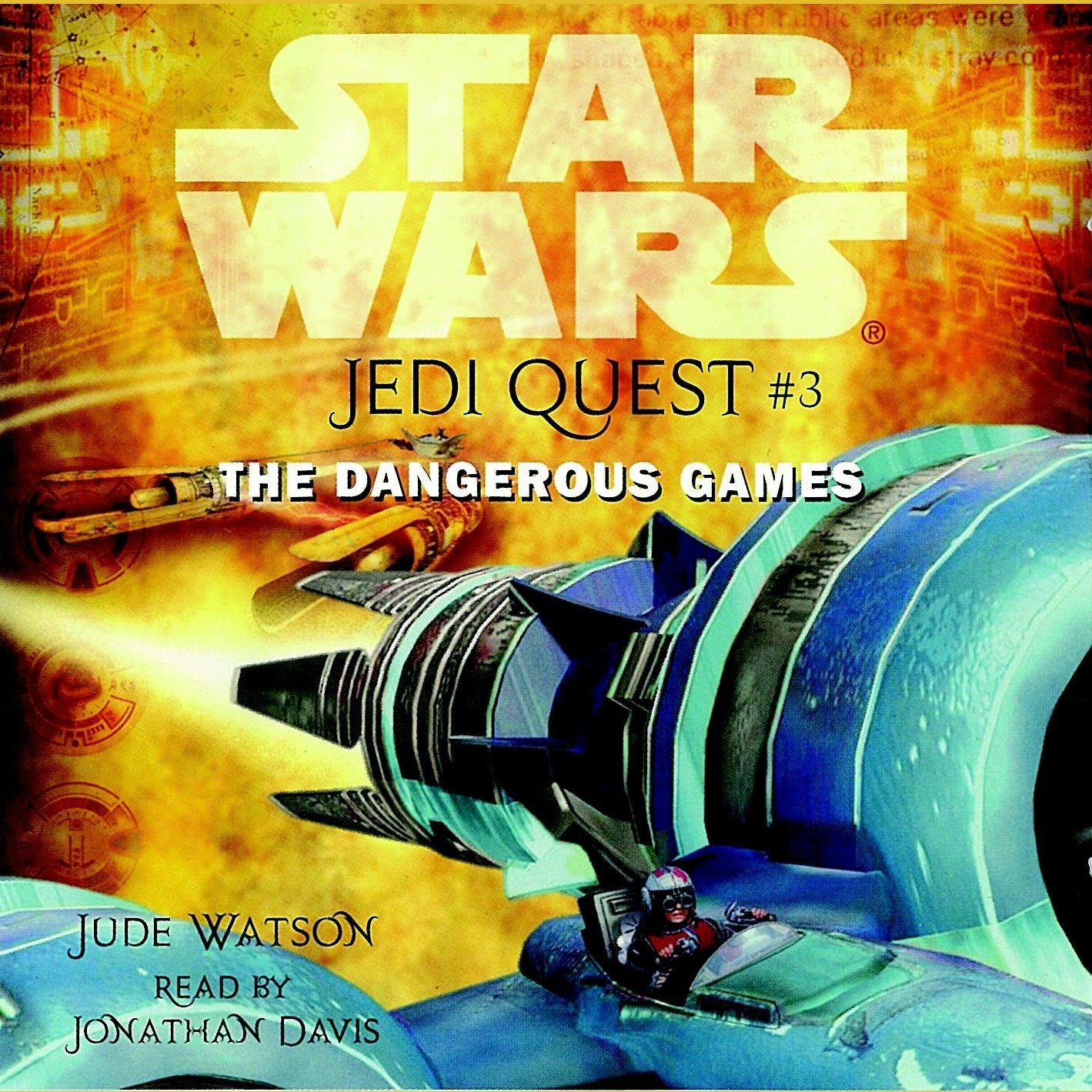 Star Wars: Jedi Quest #3: The Dangerous Games