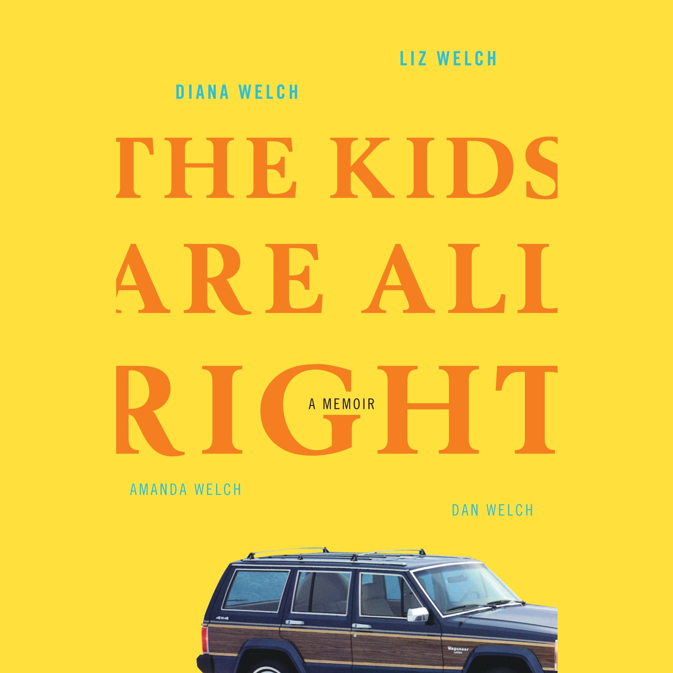 The Kids Are All Right