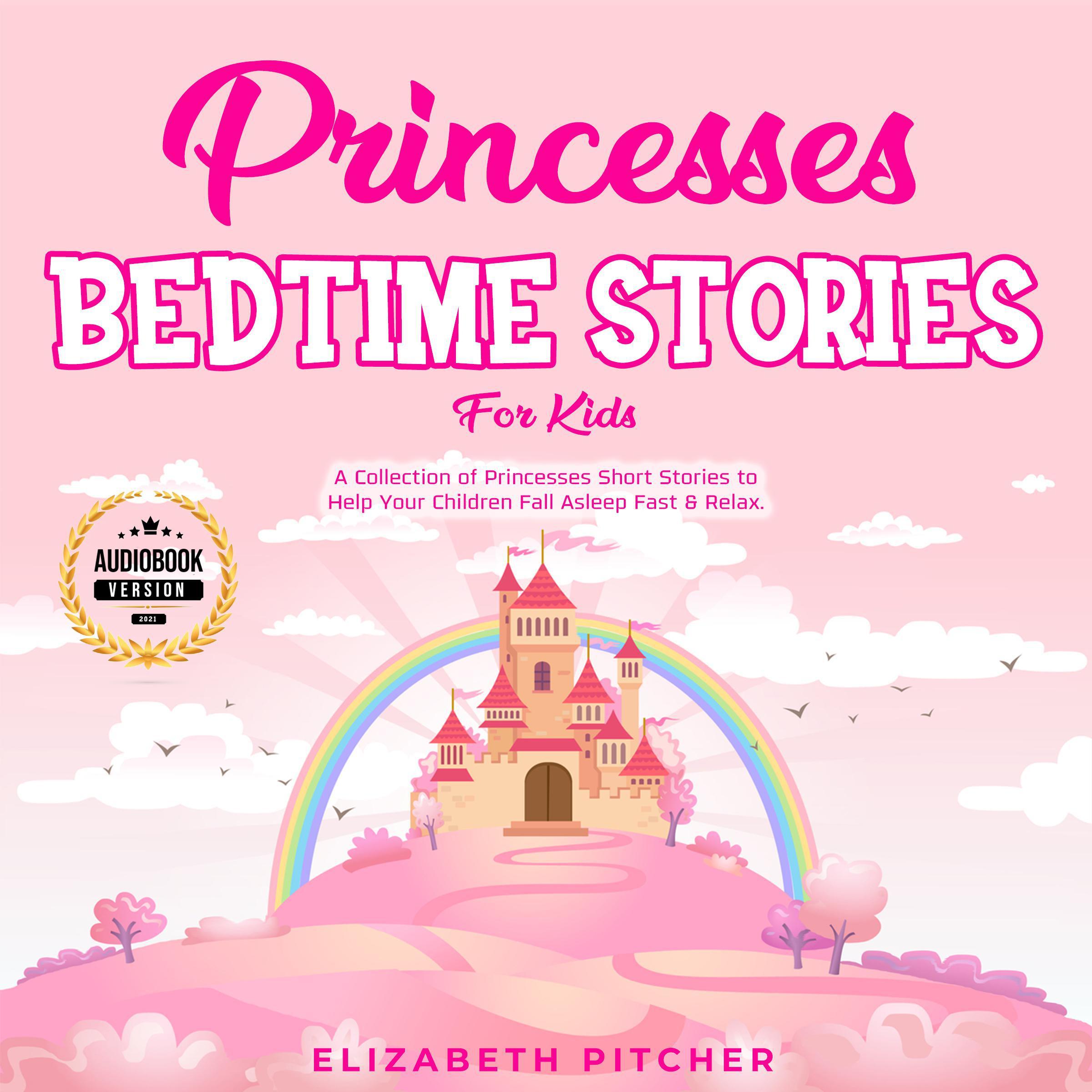 Princesses: Bedtime Stories for Kids