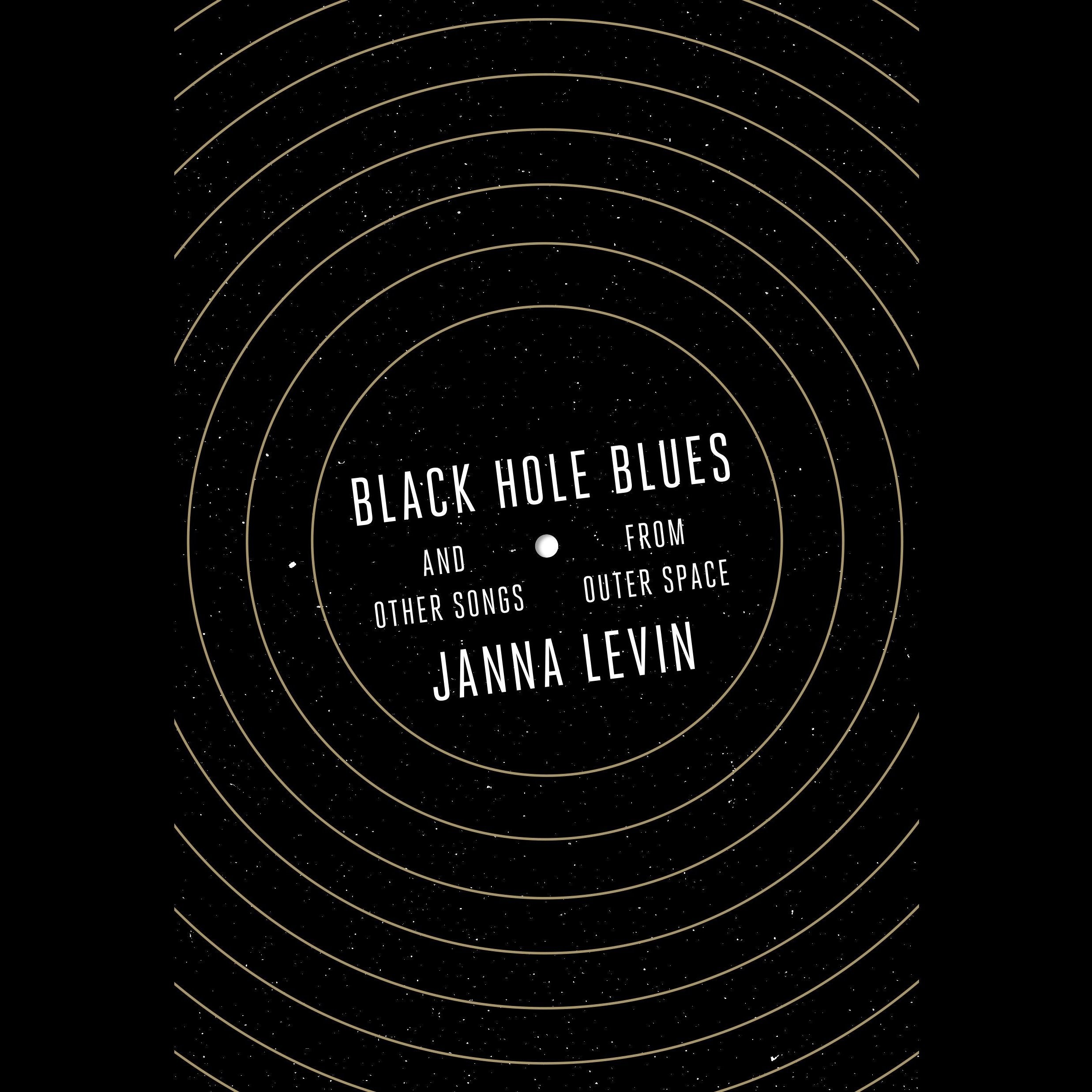 Black Hole Blues and Other Songs from Outer Space