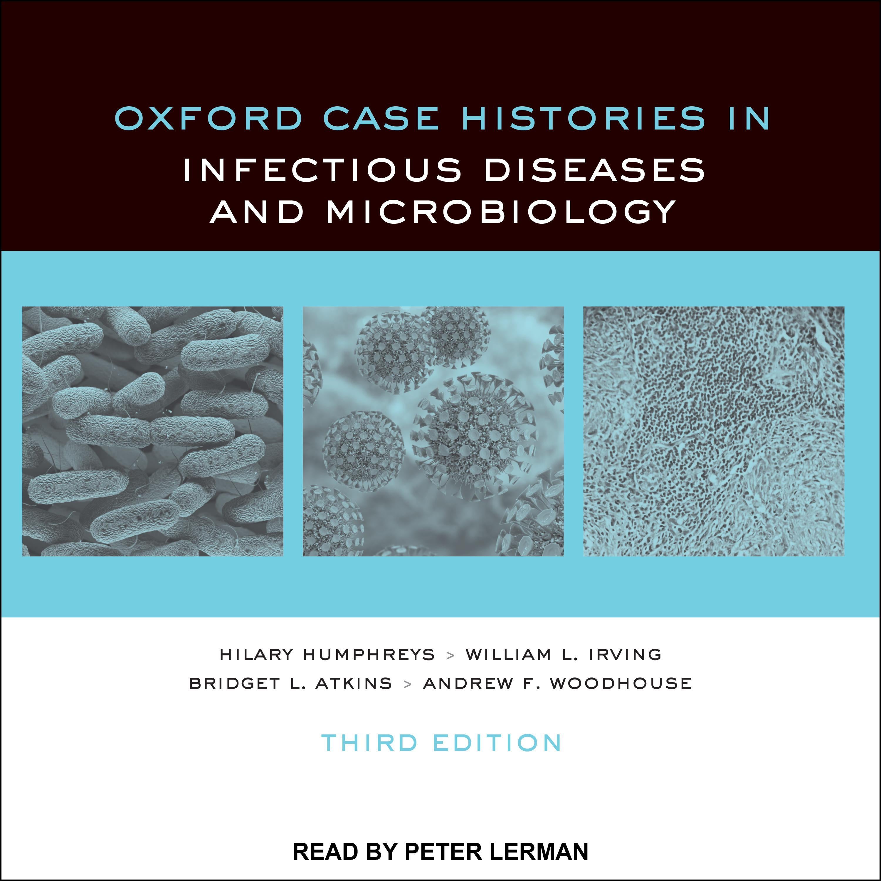 Oxford Case Histories in Infectious Diseases and Microbiology