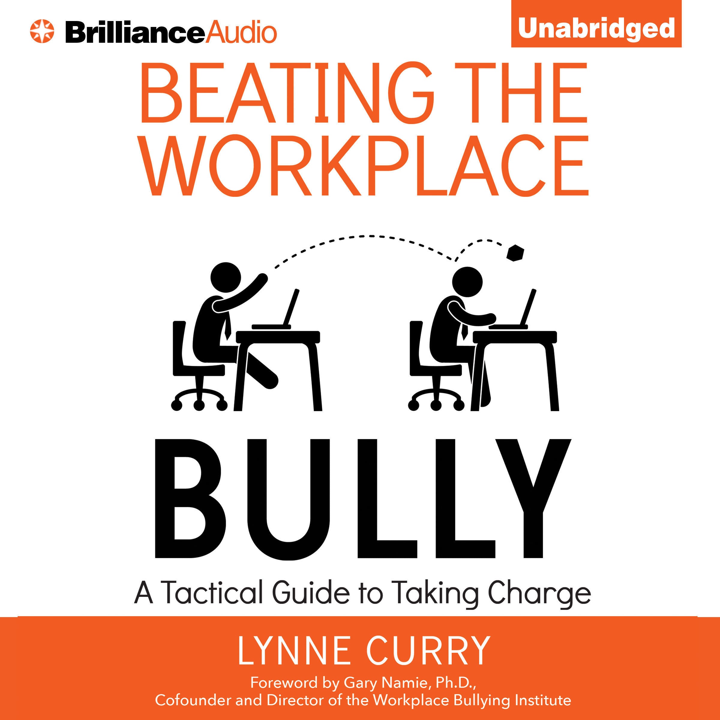 Beating the Workplace Bully