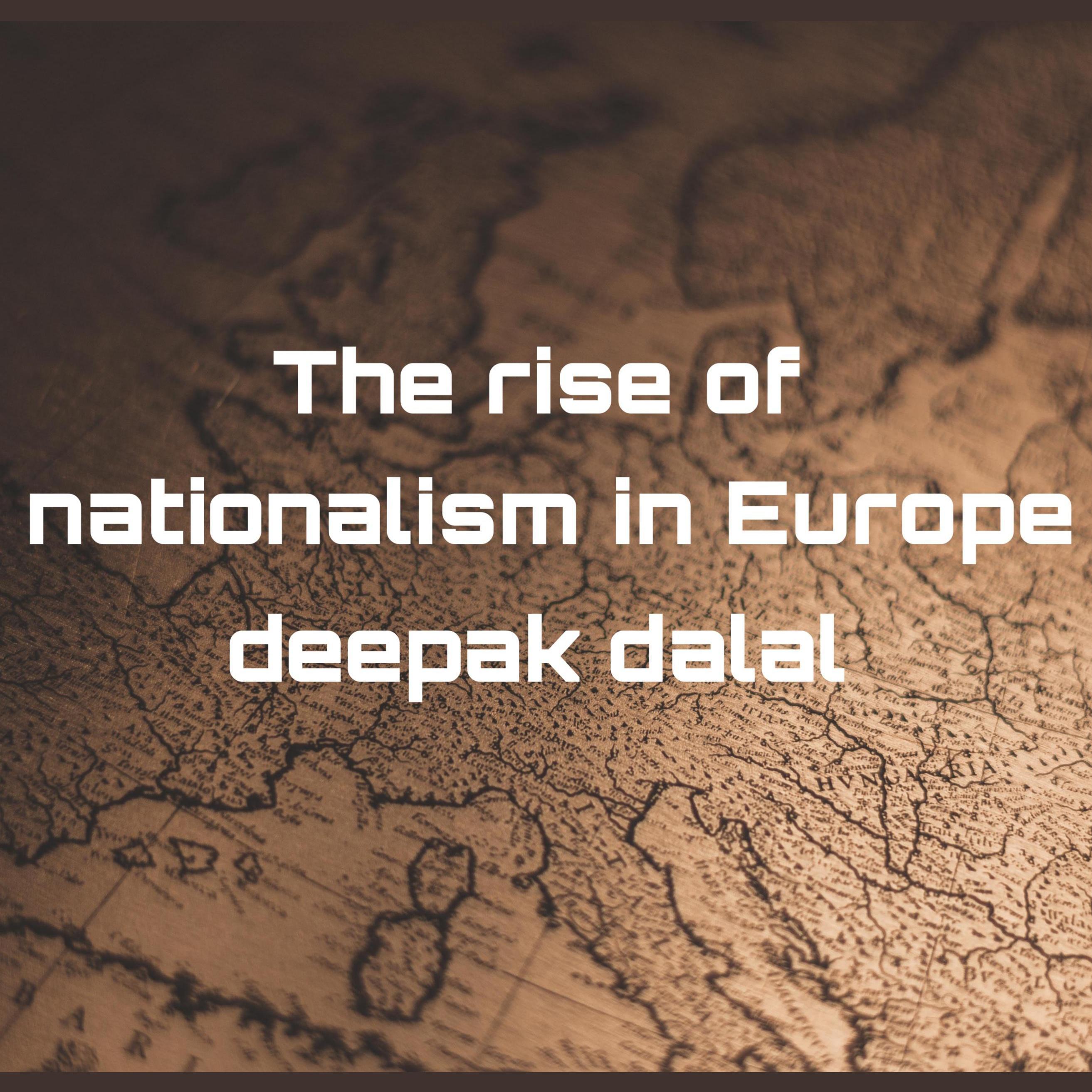 The rise of nationalism in Europe