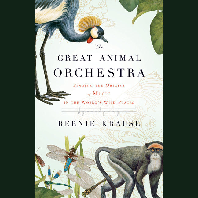 The Great Animal Orchestra