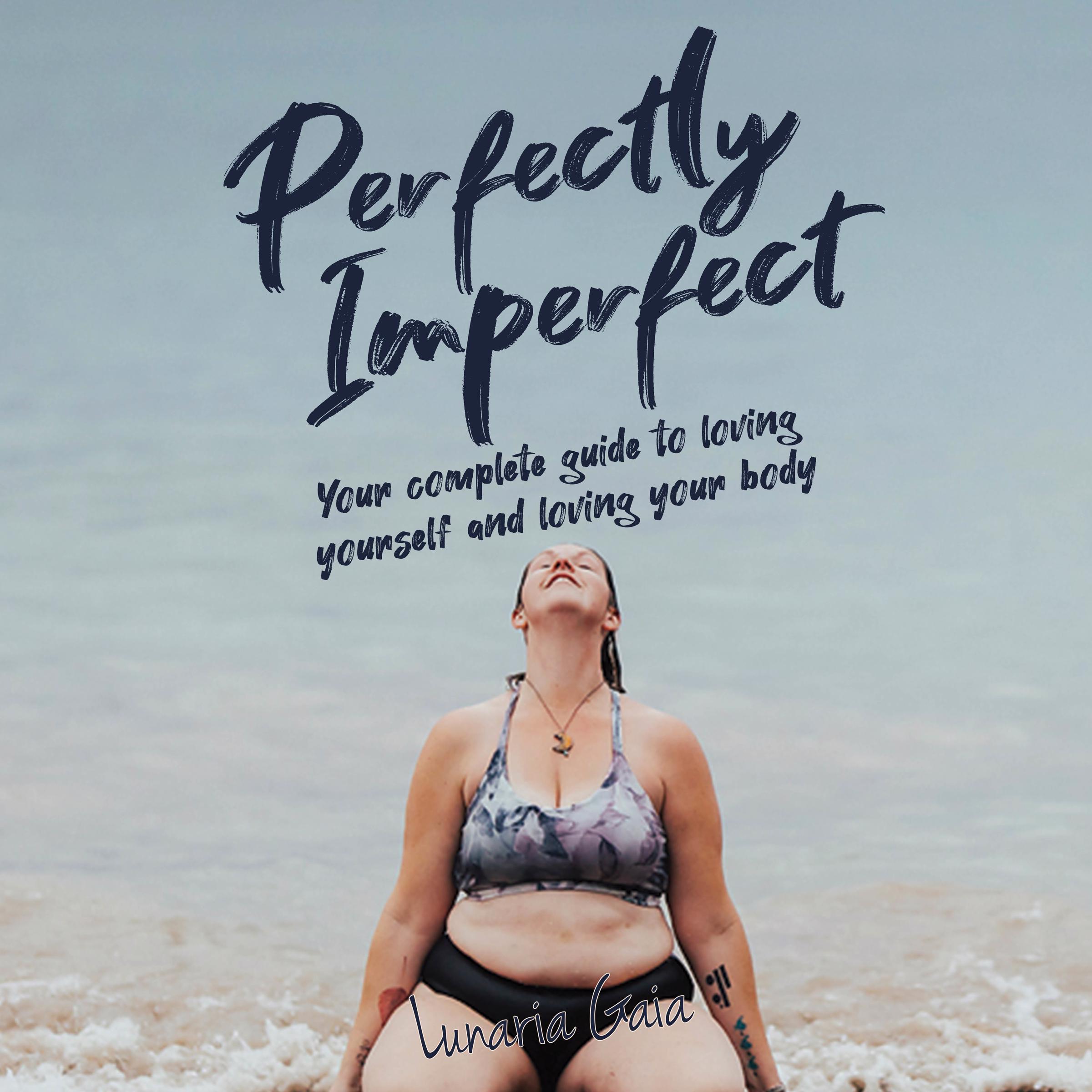 Perfectly Imperfect