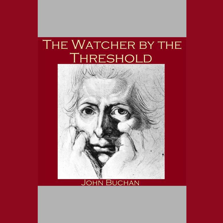 The Watcher by the Threshold