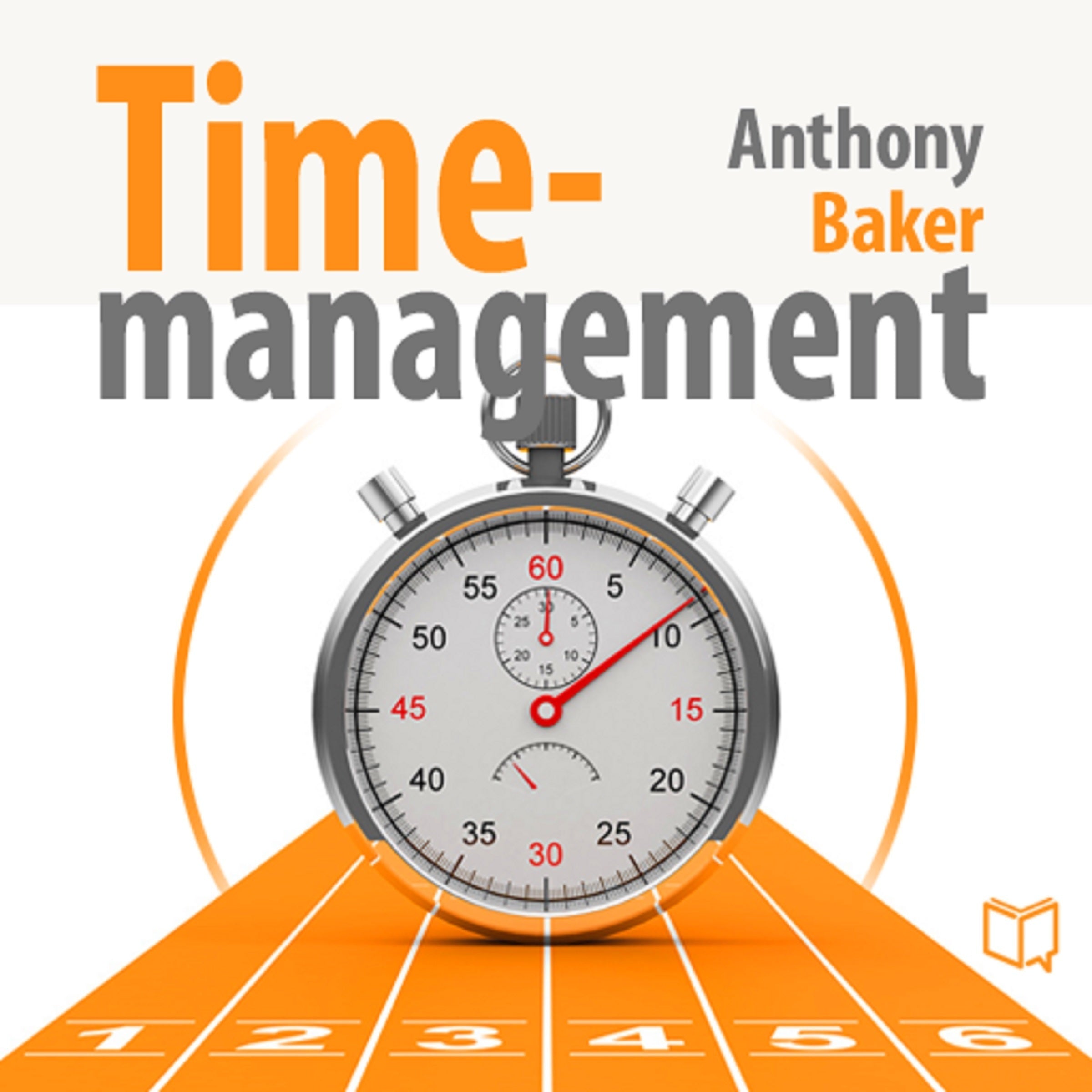Time Management: Managing Your Time Effectively