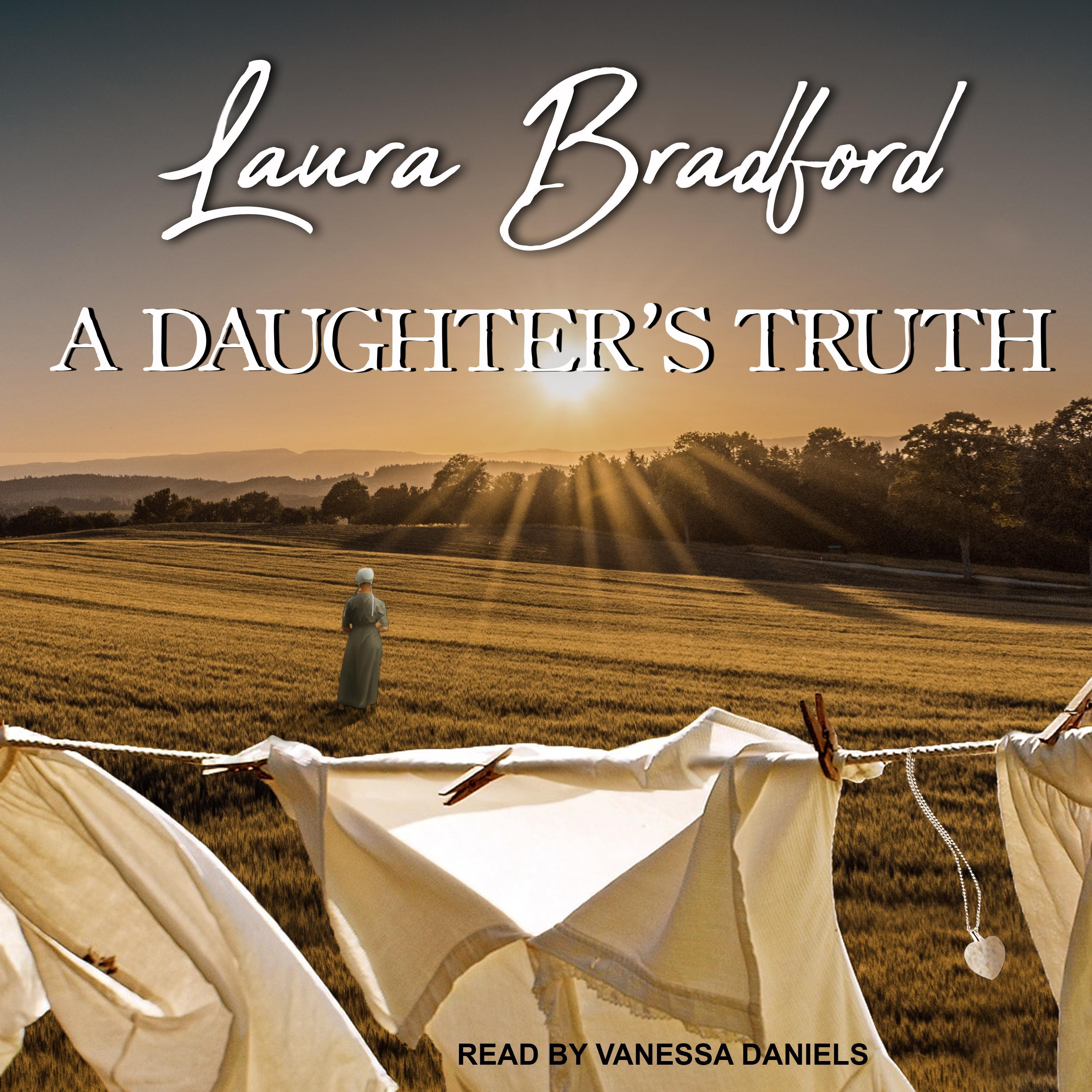 A Daughter’s Truth