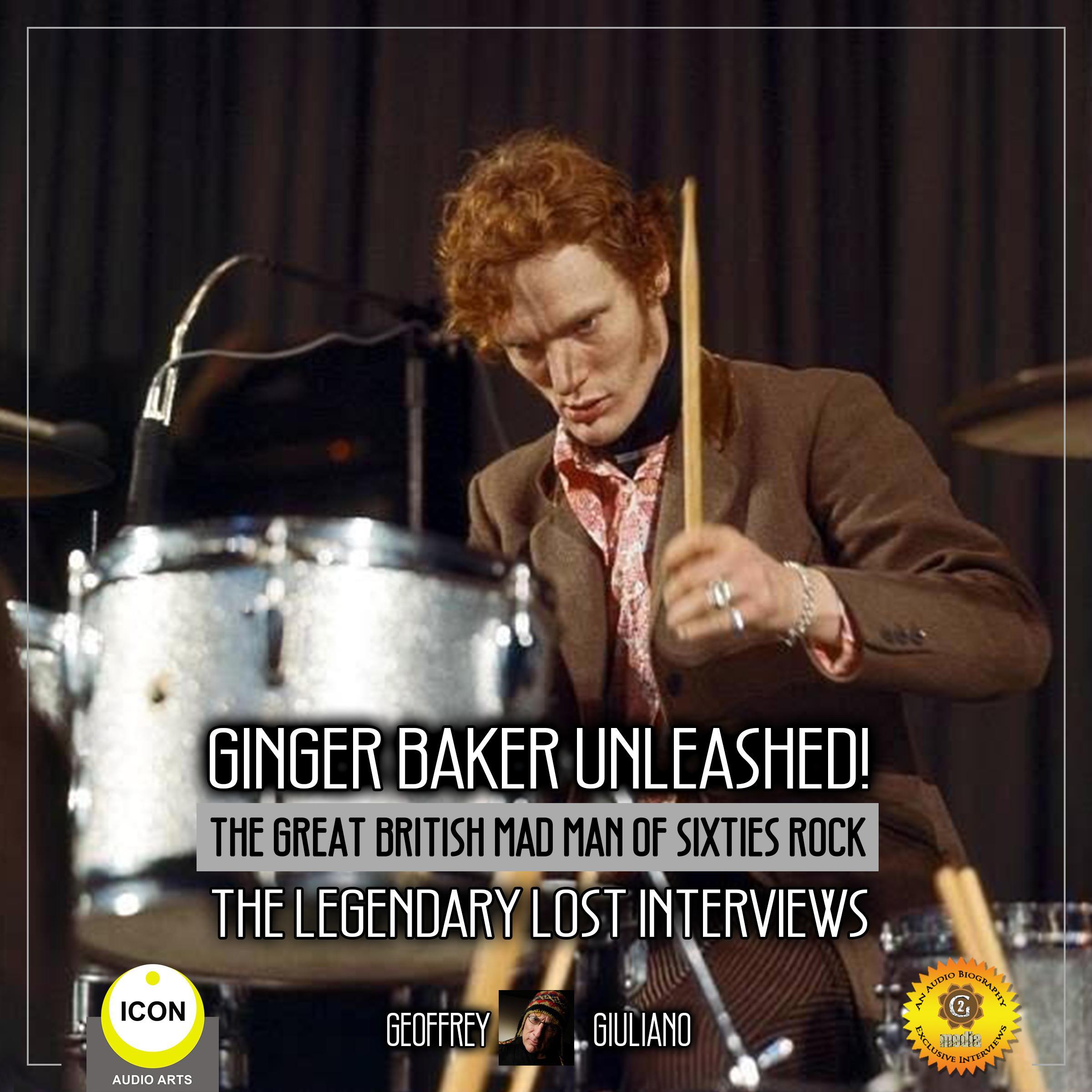 Ginger Baker Unleashed!