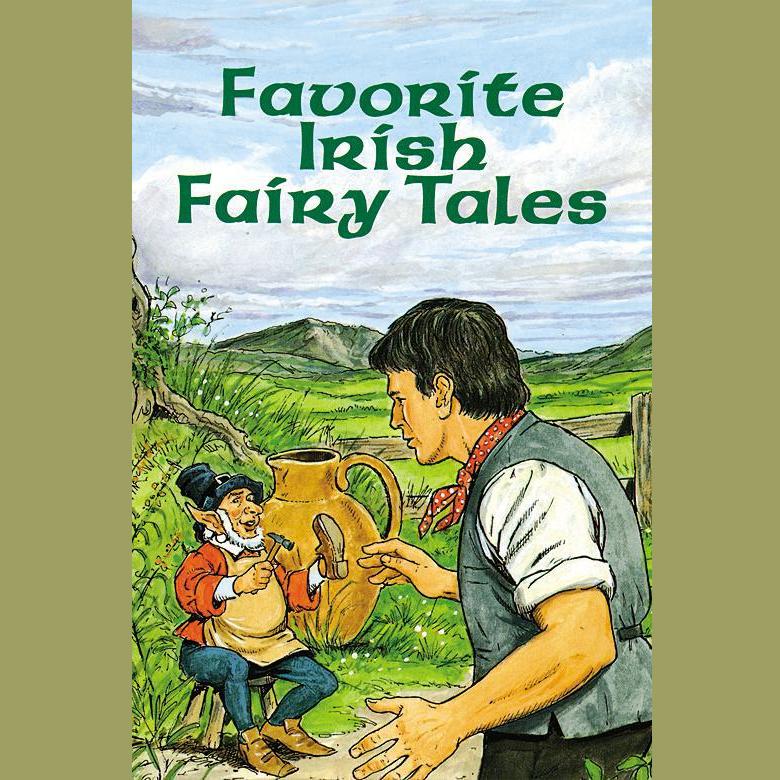 Favorite Irish Fairy Tales