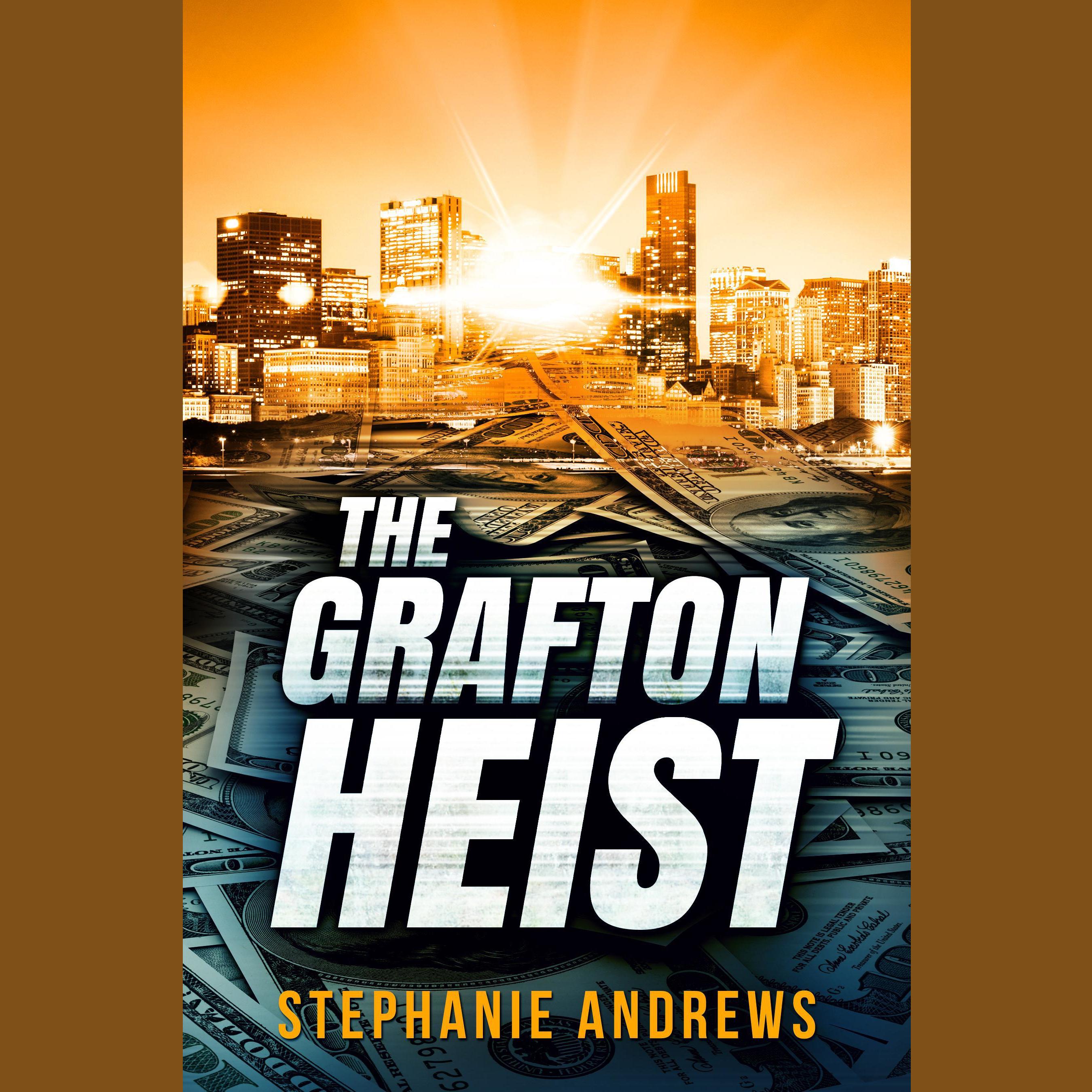 The Grafton Heist