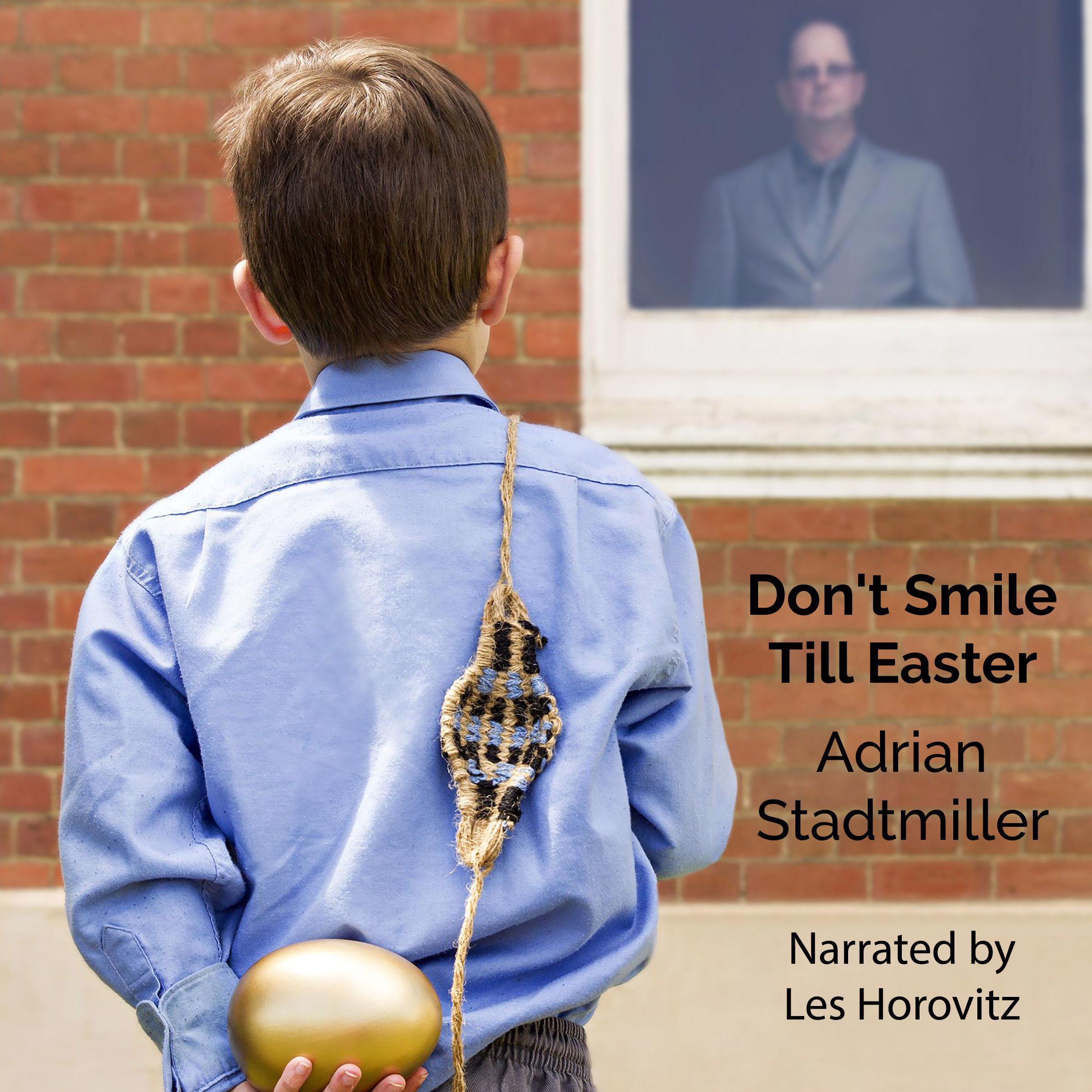 Don't Smile Till Easter