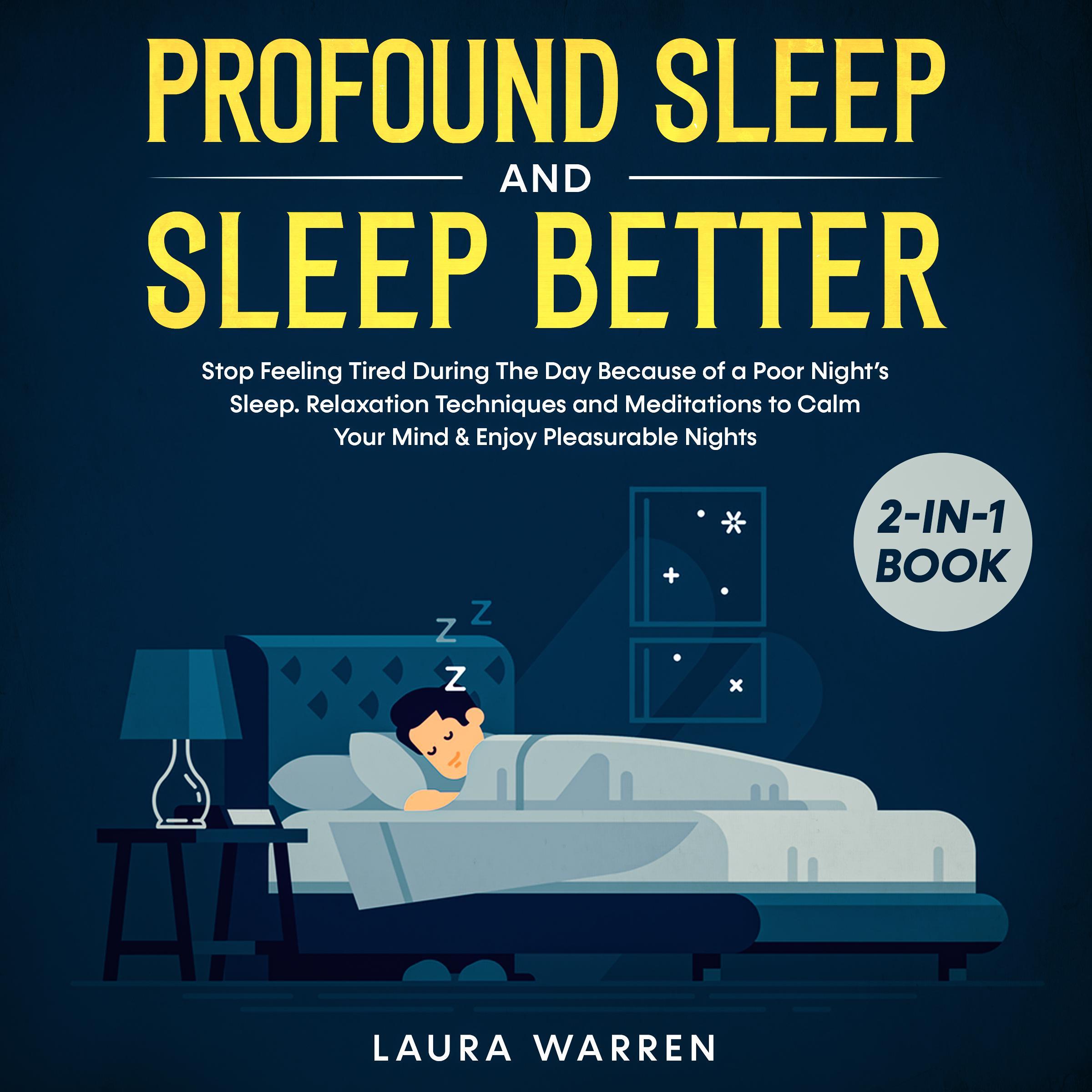 Profound Sleep and Sleep Better 2-in-1 Book