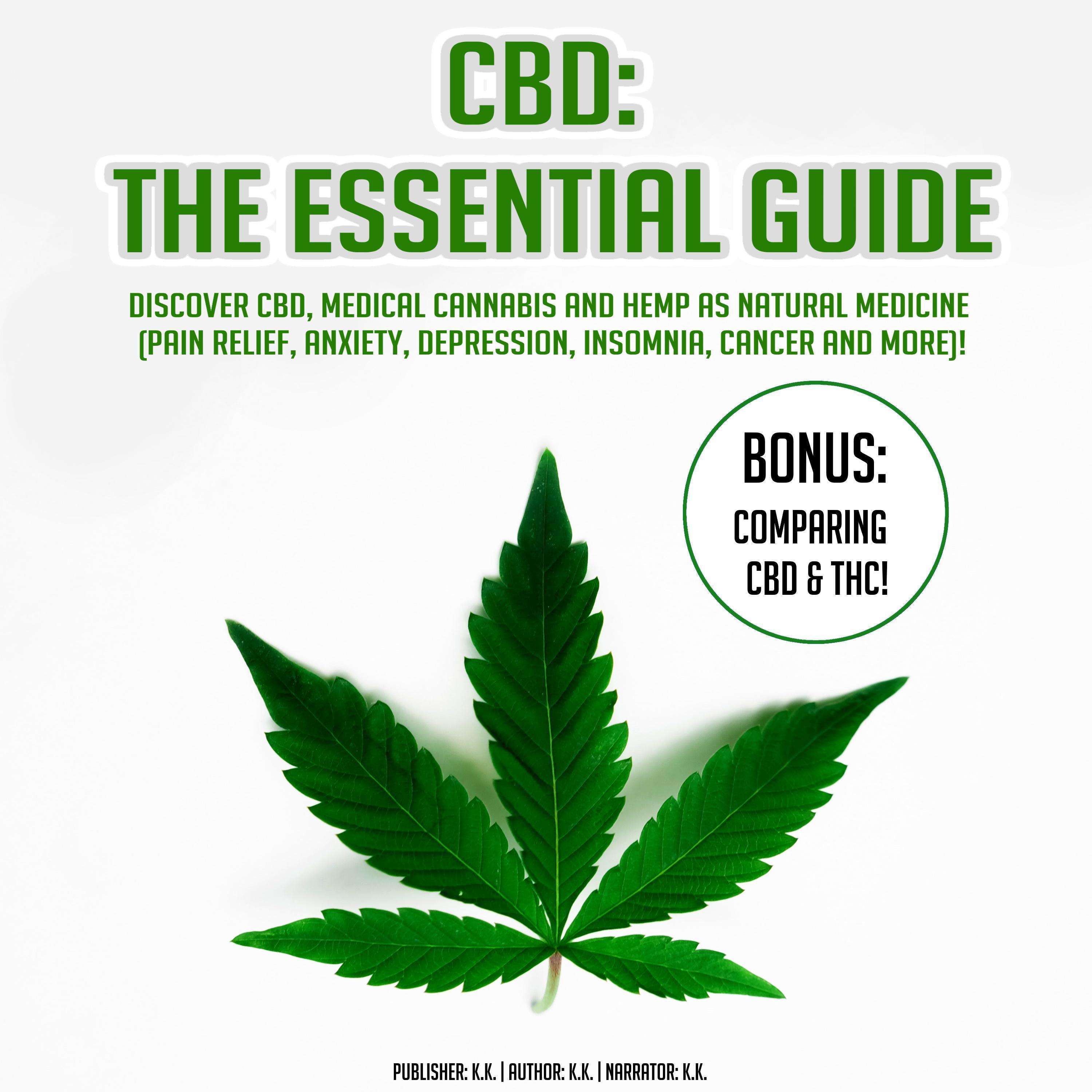 CBD - The Essential Guide