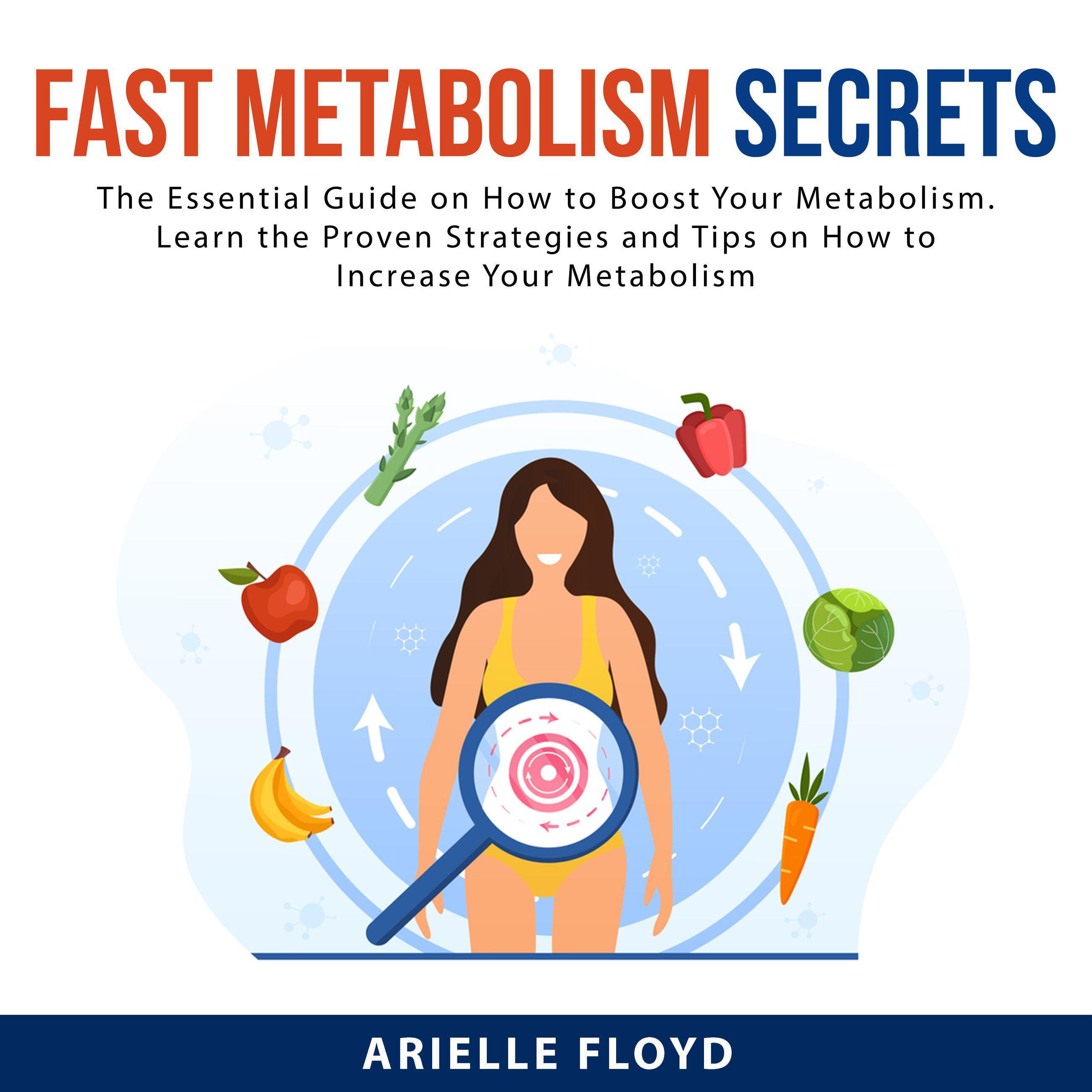 Fast Metabolism Secrets