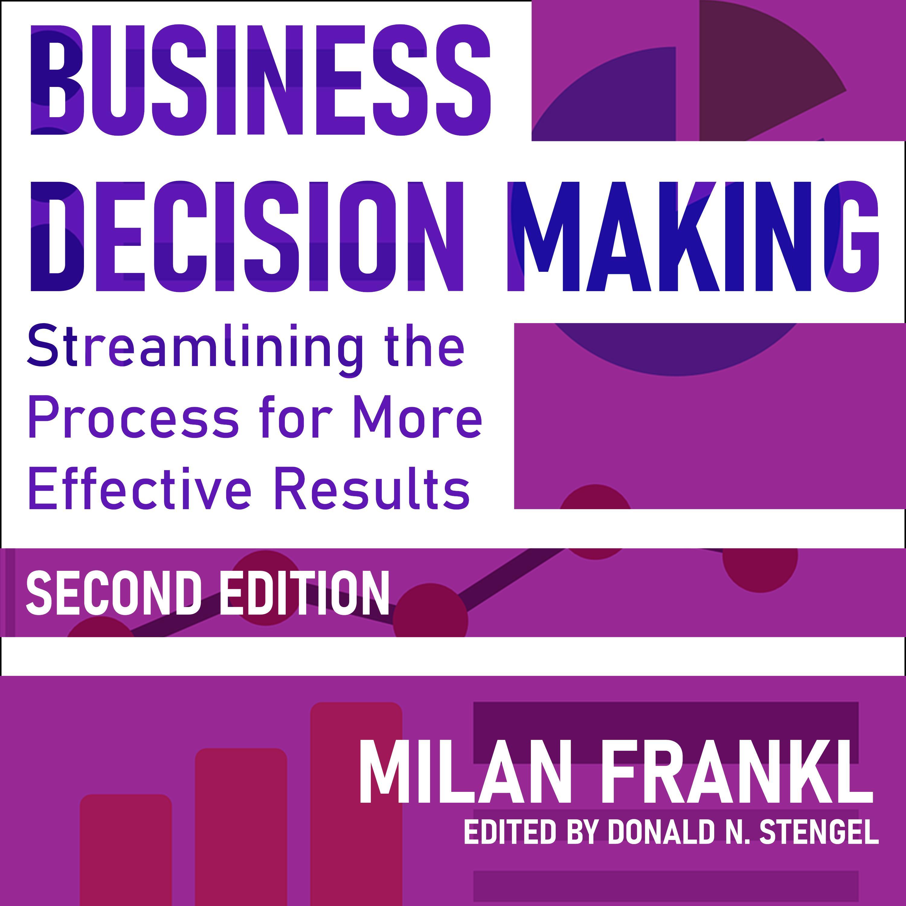 Business Decision Making, Second Edition