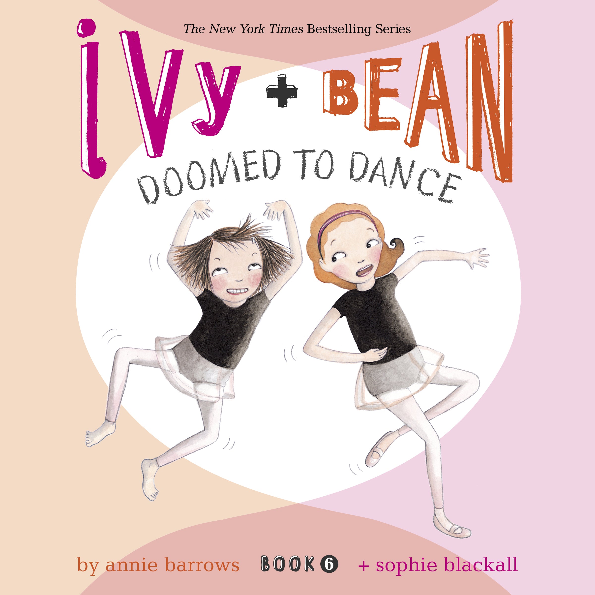 Ivy & Bean Doomed to Dance (Book 6)