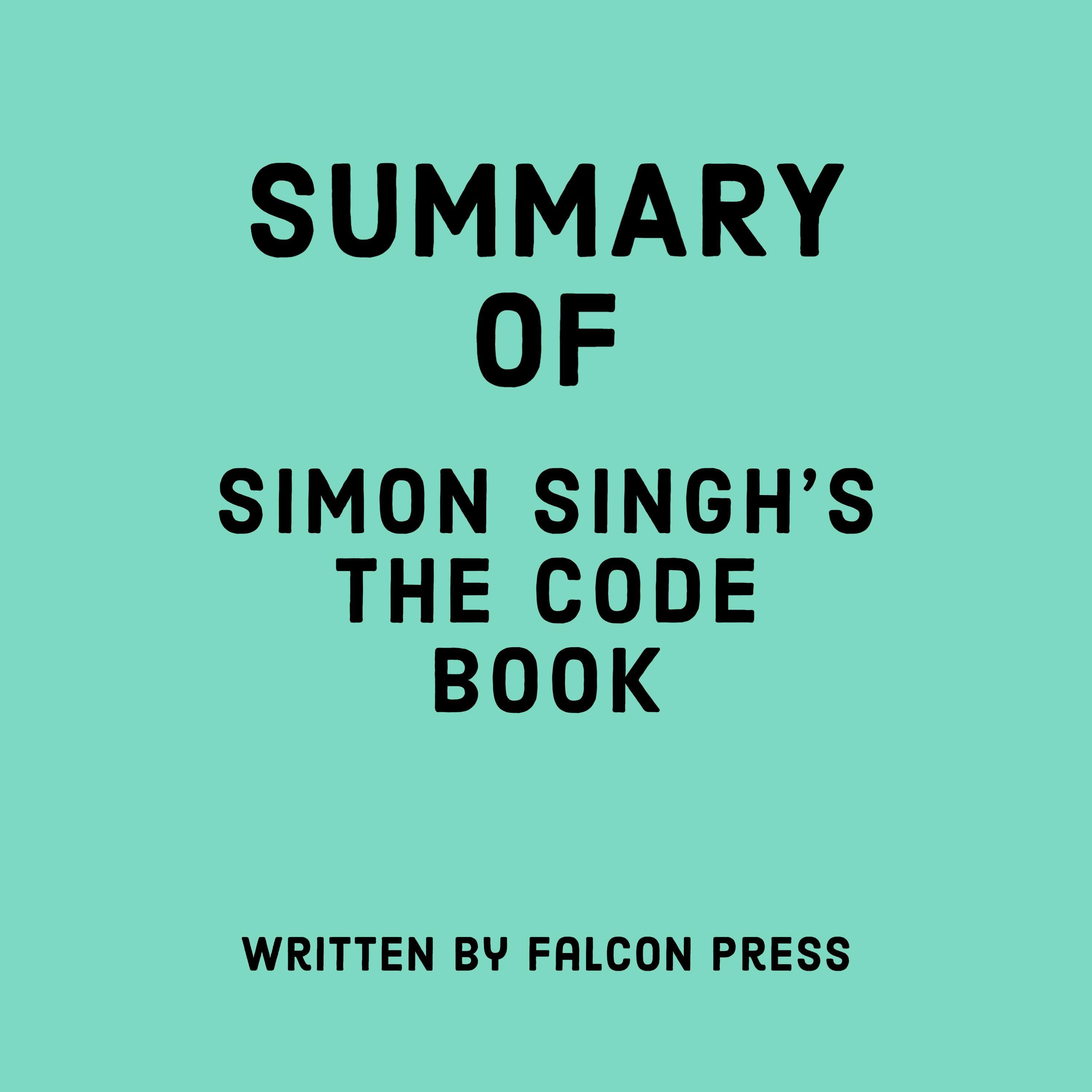 Summary of Simon Singh’s The Code Book