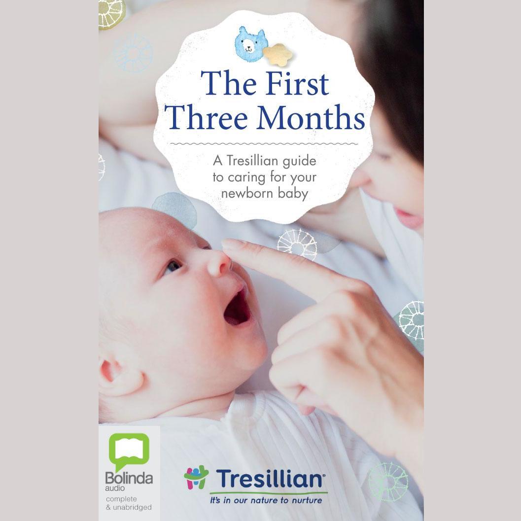 The First Three Months