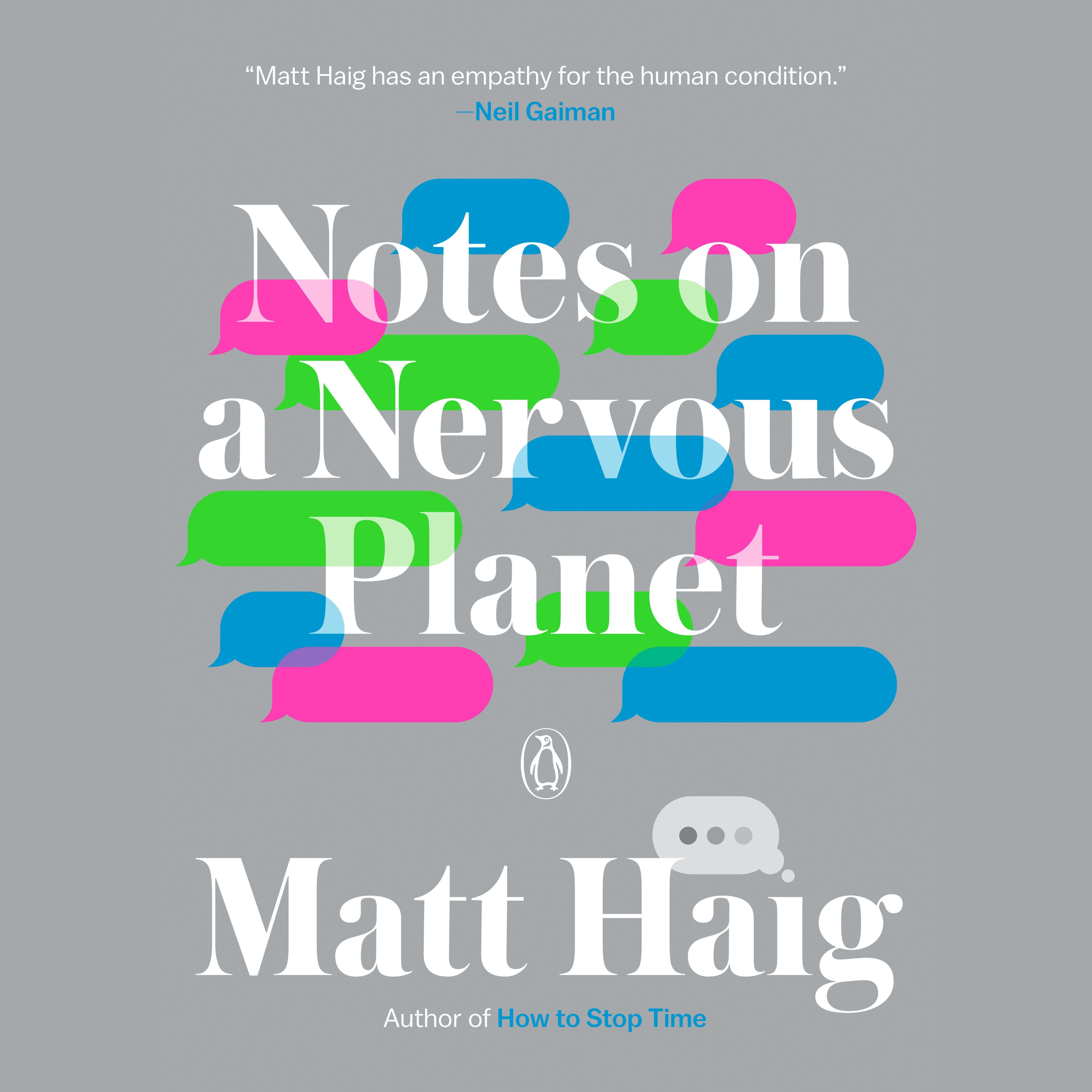 Notes on a Nervous Planet