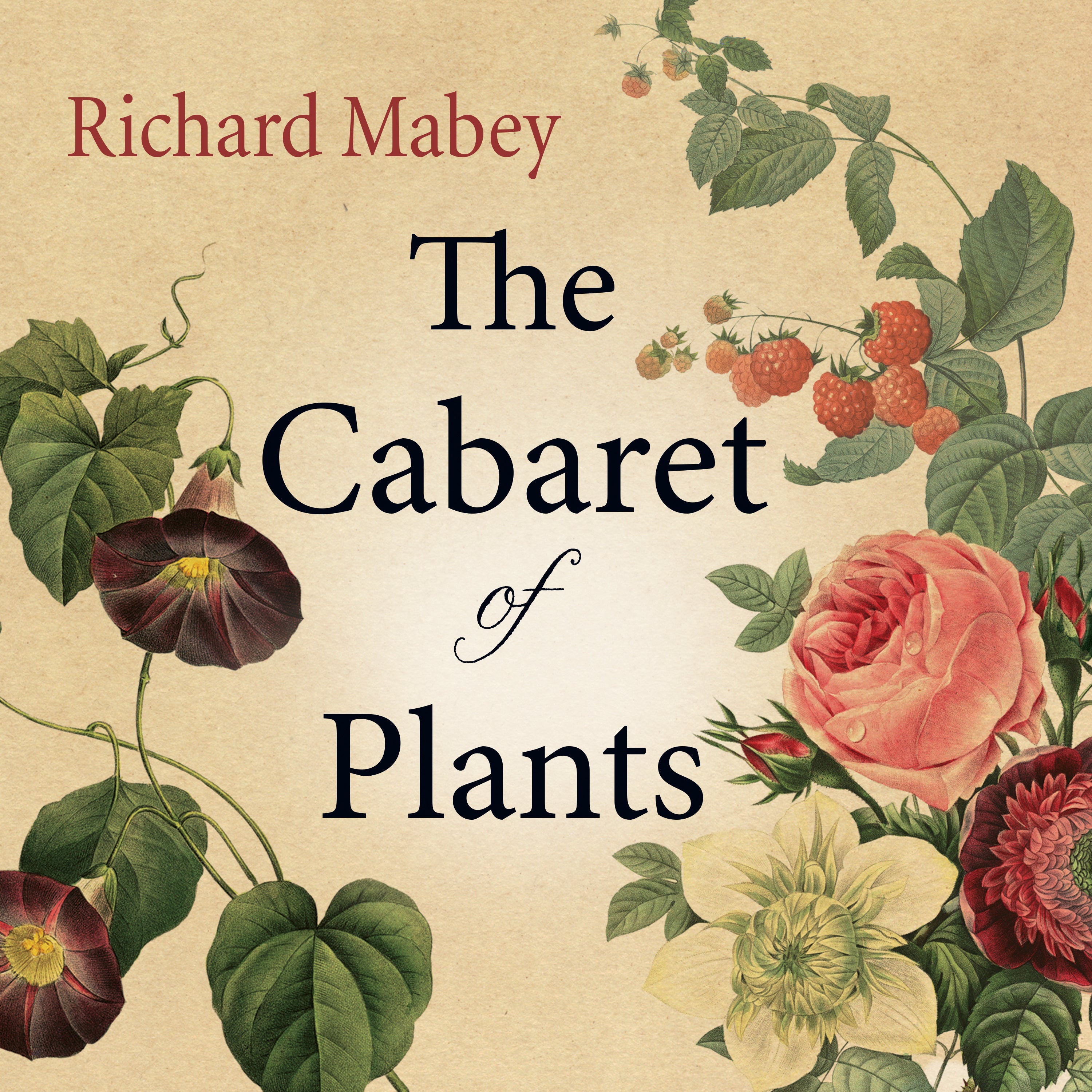 The Cabaret of Plants