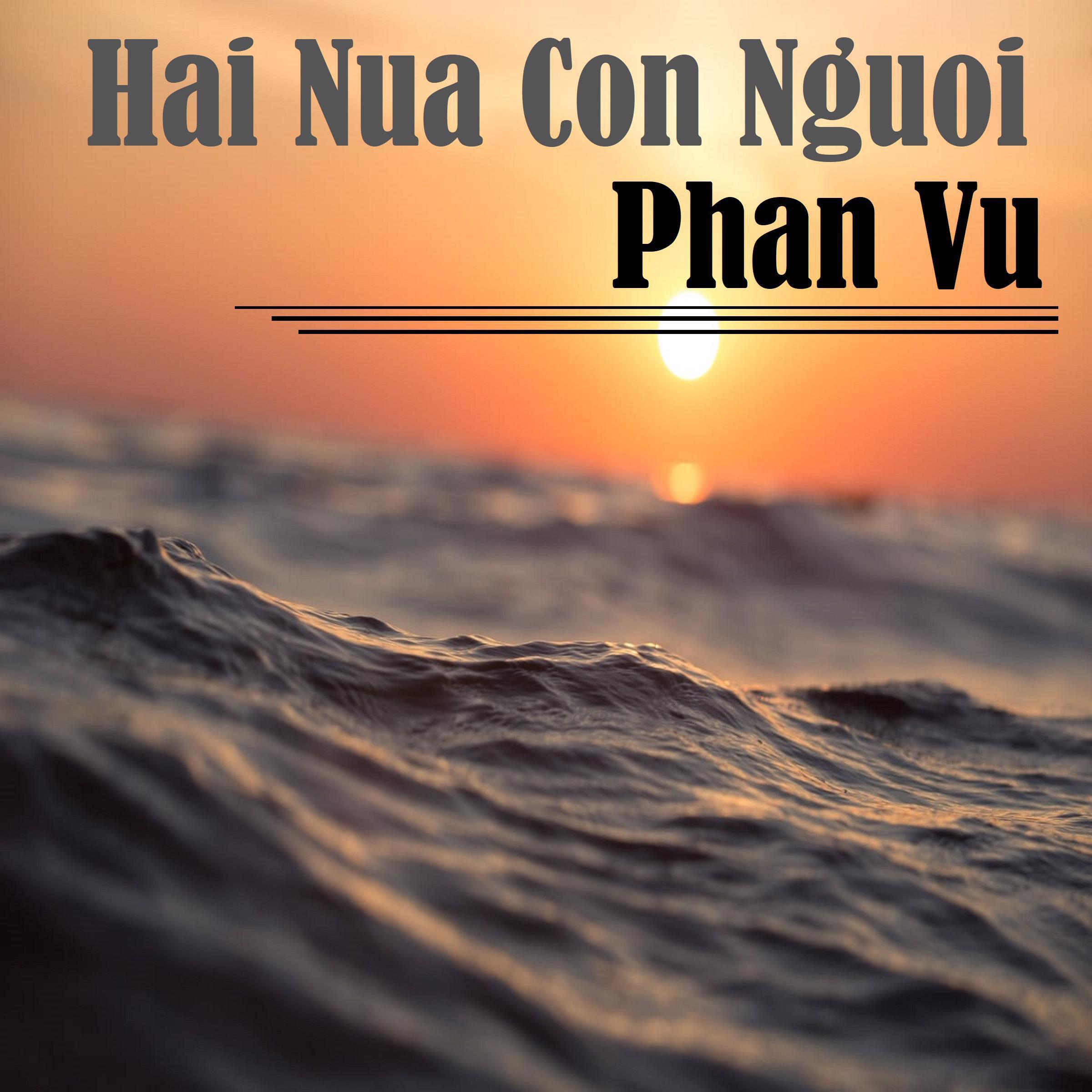 Hai Nua Con Nguoi